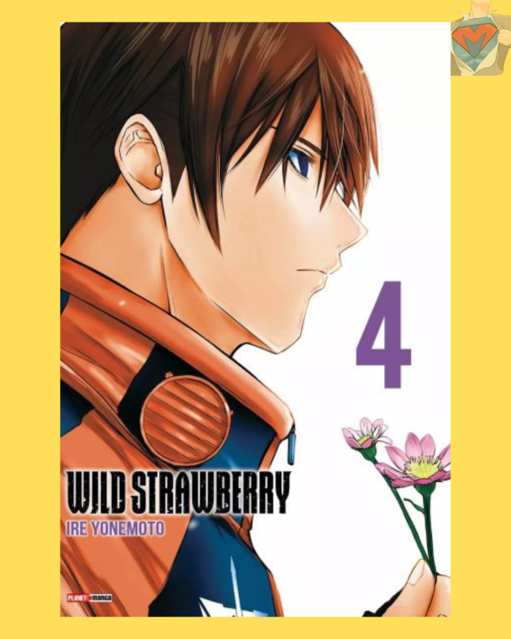 Wild Strawberry Nº 04 ( Ire Yonemoto )