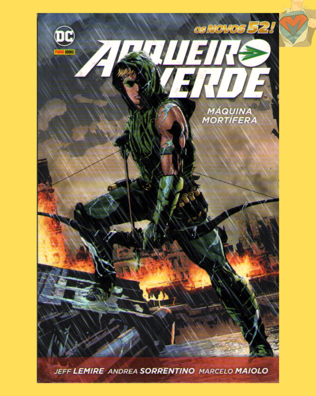 Arqueiro Verde - Máquina Mortífera ( Capa Dura )