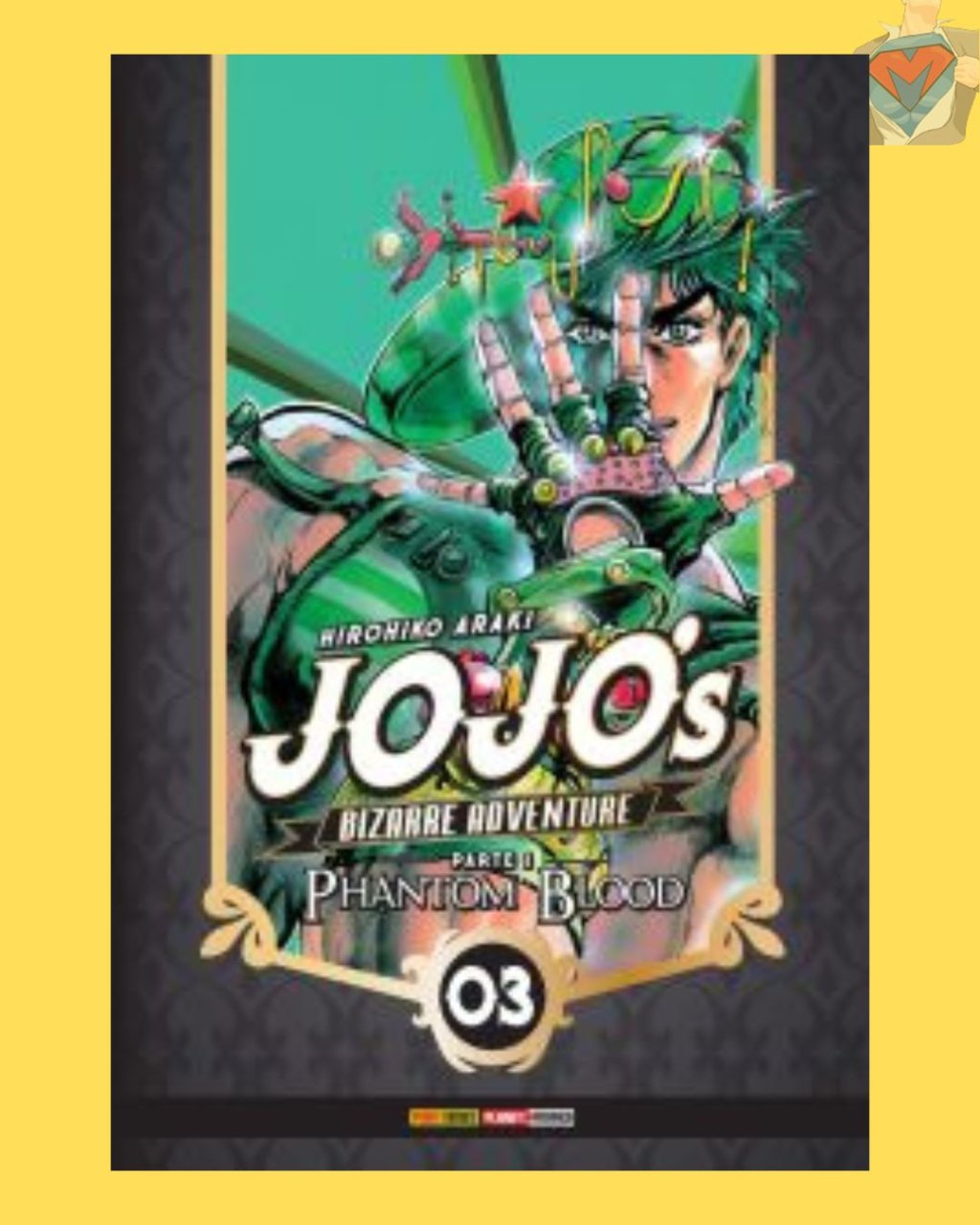 Jojo's Bizarre Adventure Parte 1: Phantom Blood Vol. 03 ( Hirohiko Araki )