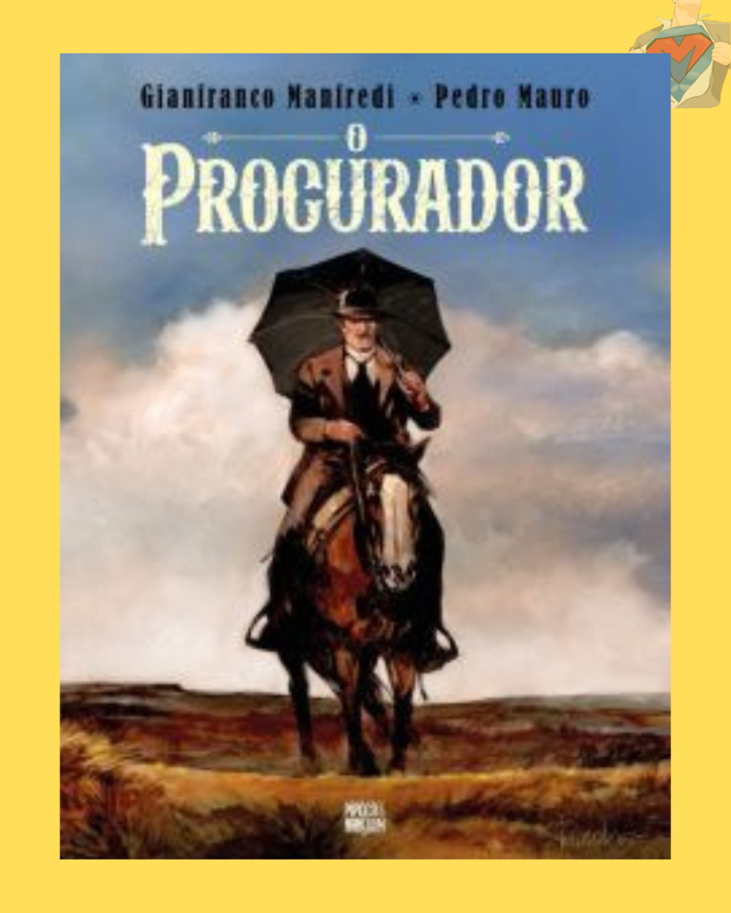 O Procurardor ( Capa Dura )