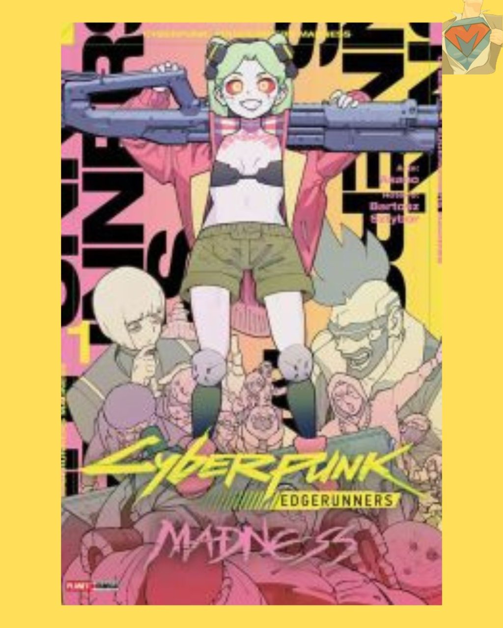 Cyberpunk: Edgerunners Madness Nº 01 ( Asano & B. Sztybor )