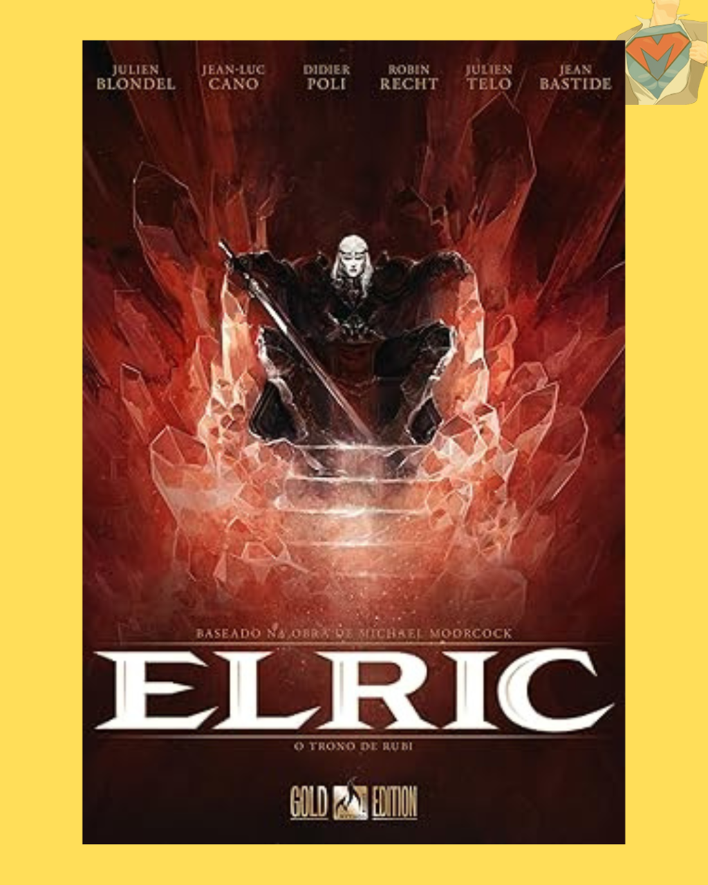Elric Vol. 01: O Trono de Rubi ( Capa Dura )
