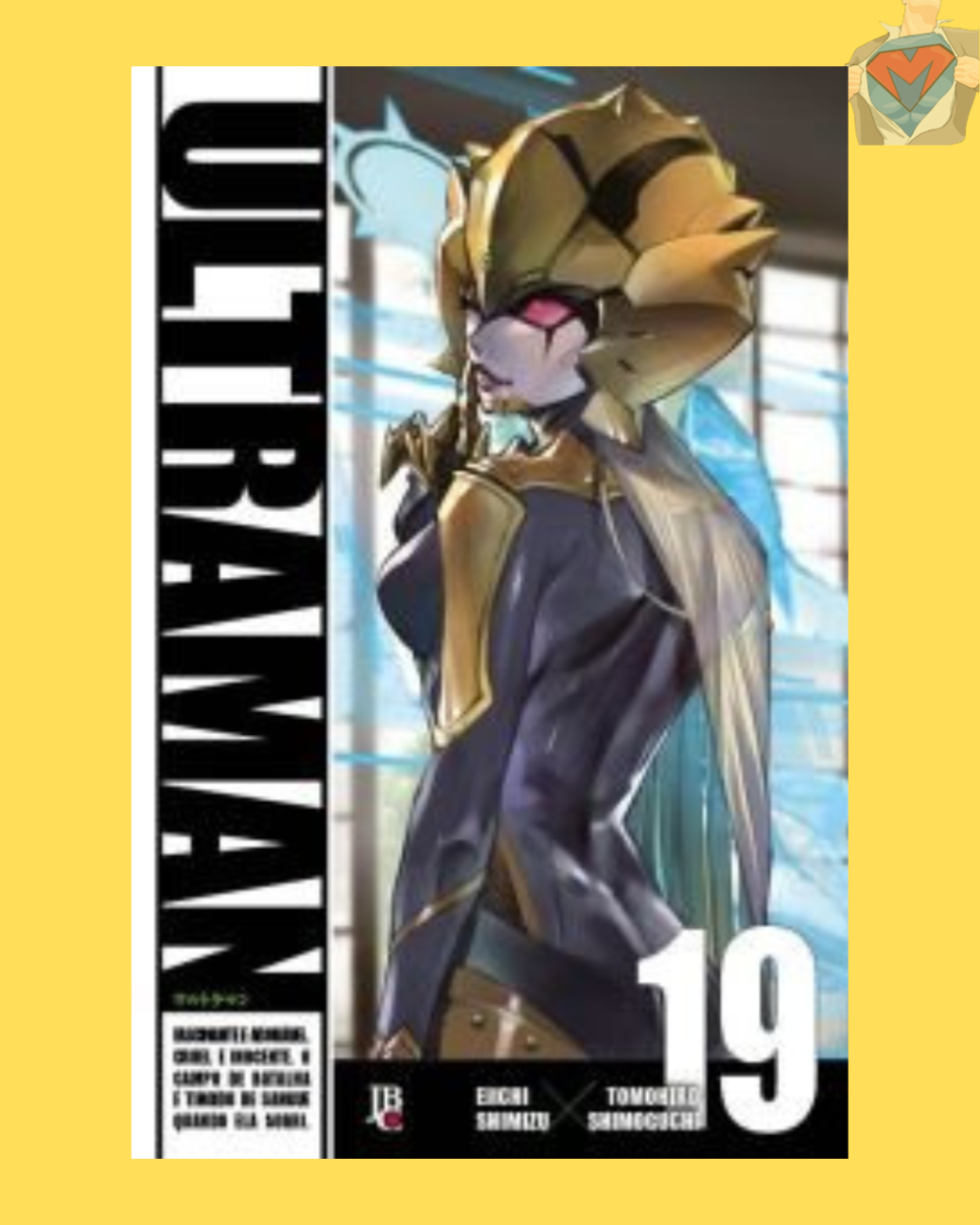 Ultraman Nº 19 ( E. Shimizu & T. Shimoguchi )