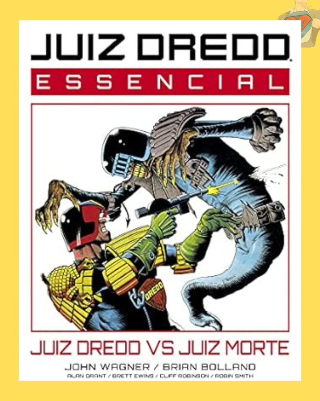 Juiz Dredd Essencial Vol. 3: Juiz Dredd vs Juiz Morte