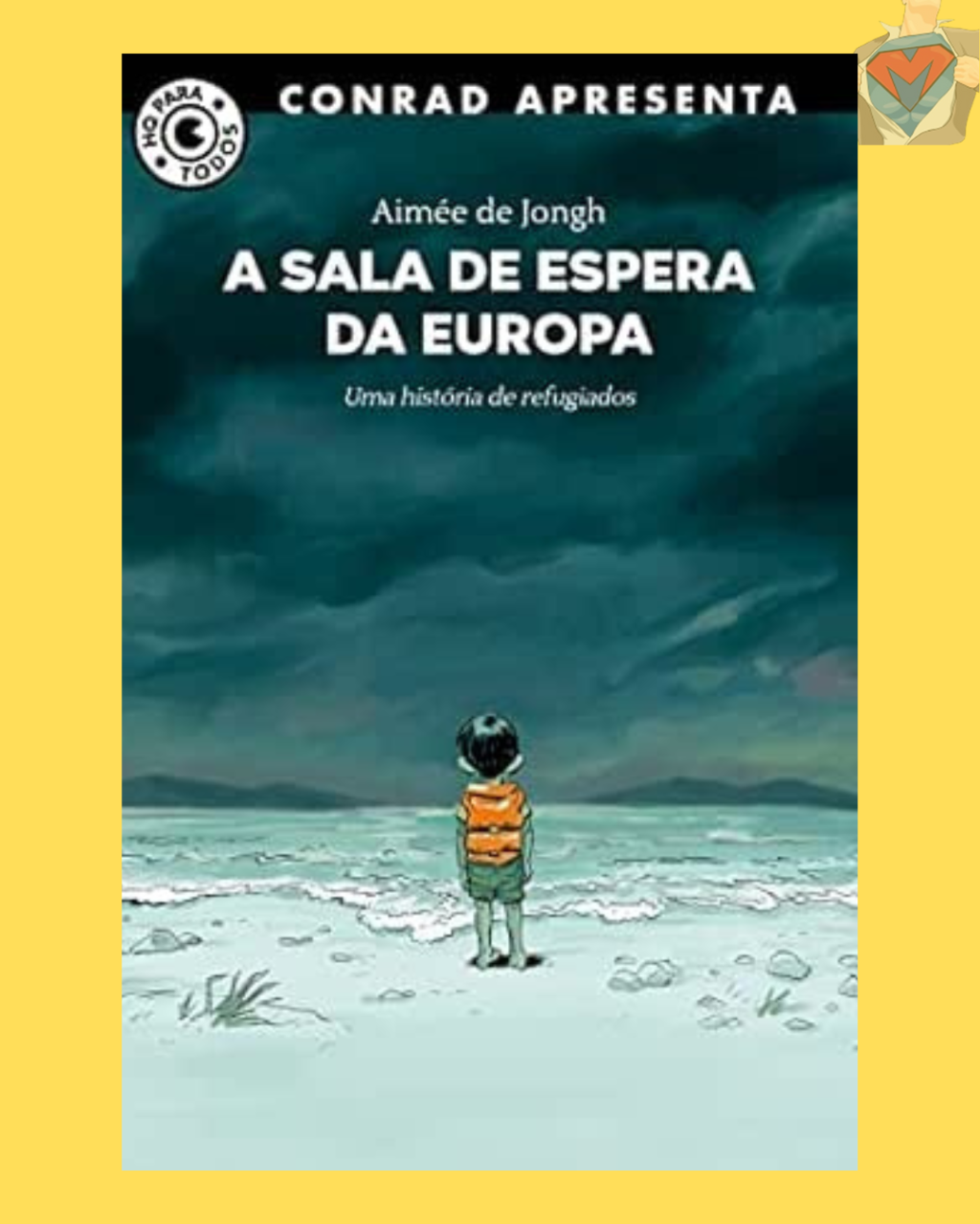 A Sala de Espera da Europa: Uma história de refugiados