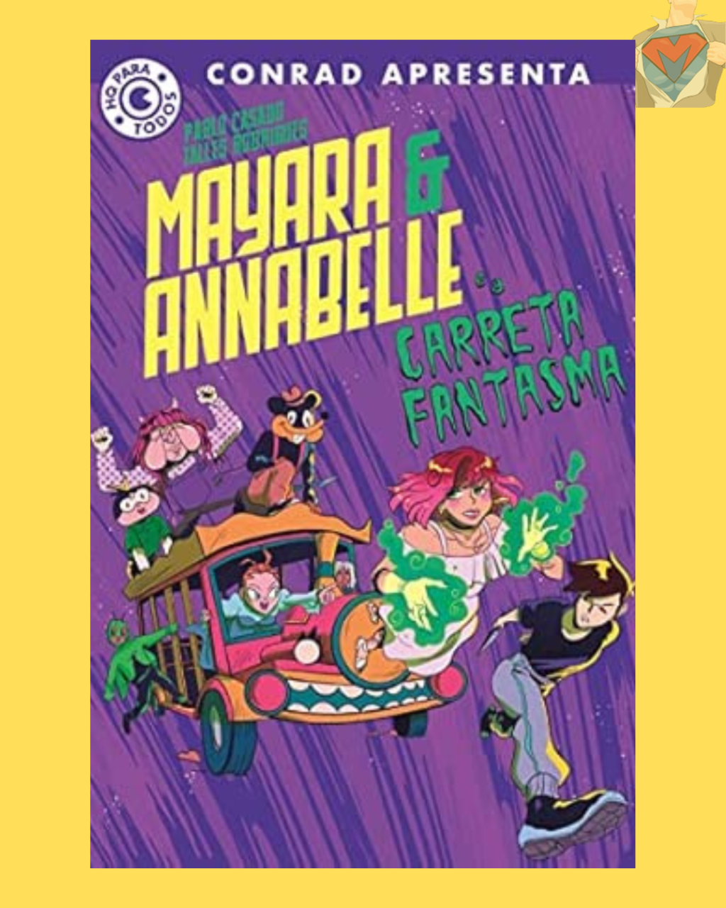 Mayara & Annabelle e a Carreta Fantasma