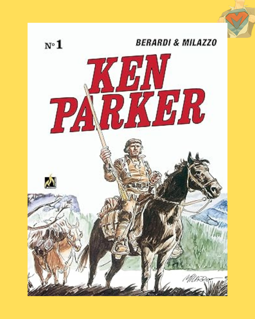 Ken Parker Vol. 01: Rifle comprido / Mine Town