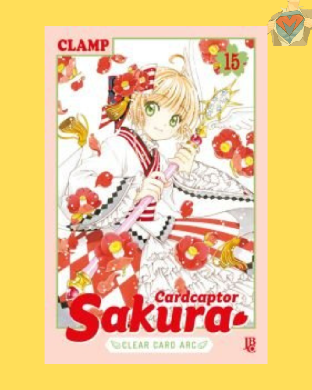 Cardcaptor Sakura - Clear Card Arc Nº 15 ( Clamp )