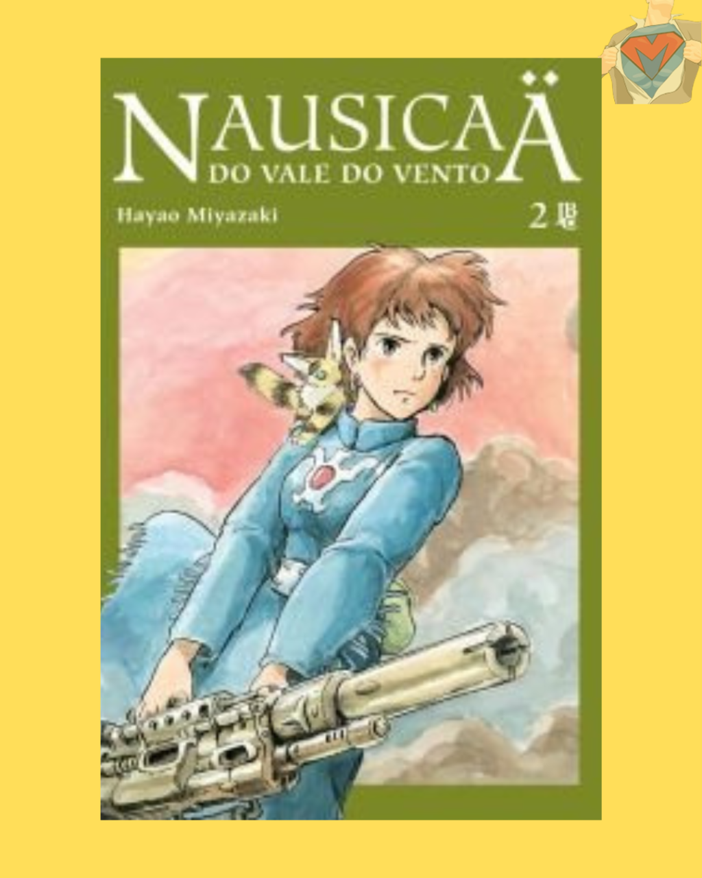 Nausicaa do Vale do Vento Vol. 02 de 07 ( Hayao Miyazaki )