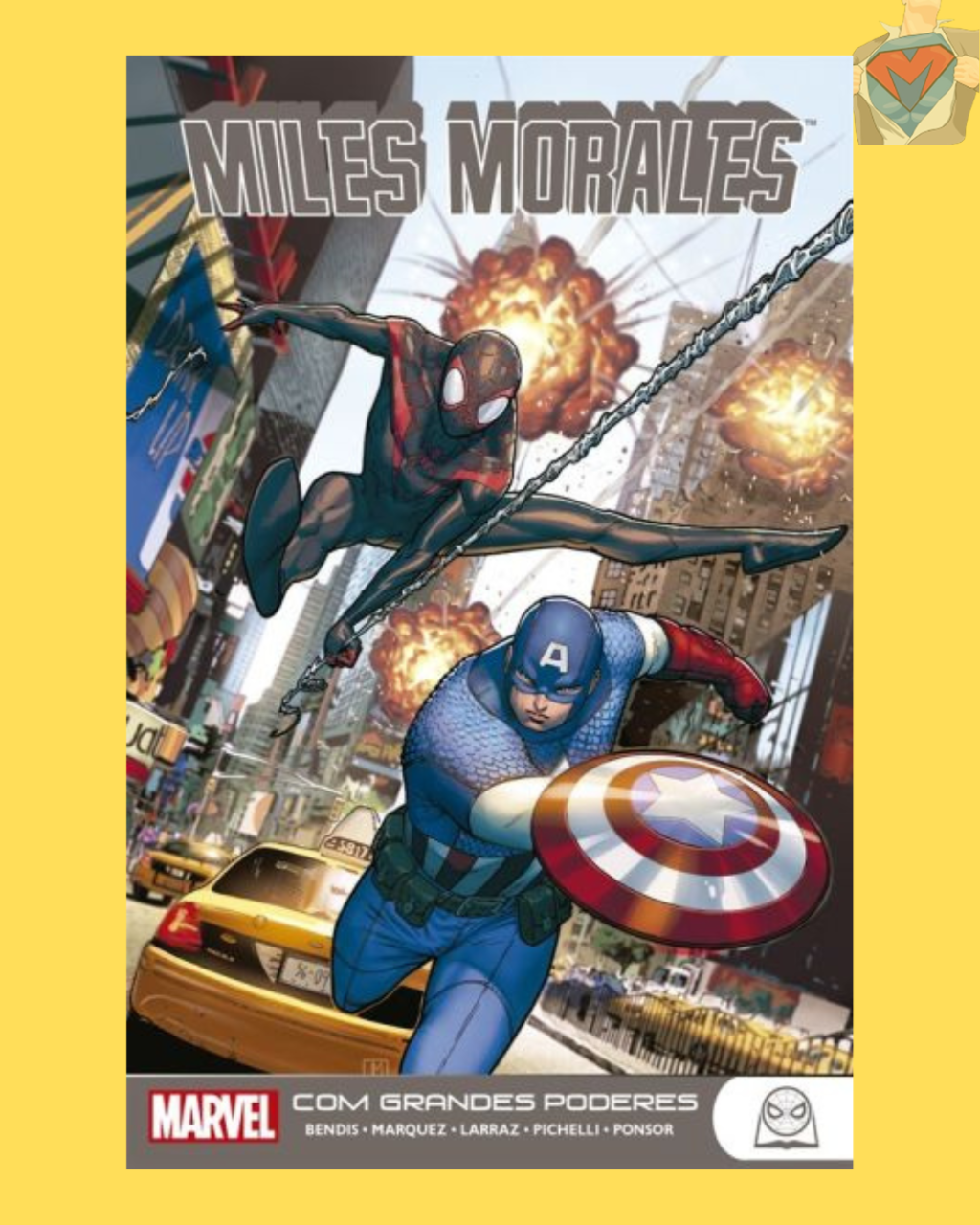 Miles Morales Vol. 02: Com Grandes Poderes ( Marvel Teens )