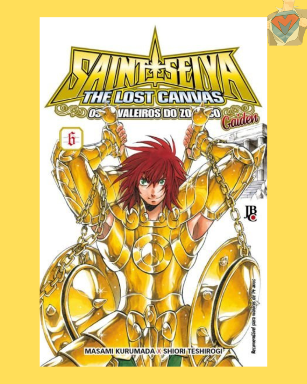 Os Cavaleiros do Zodíaco: The Lost Canvas Gaiden Nº 06 ( Masami Kurumada & Shiori Teshirogi )