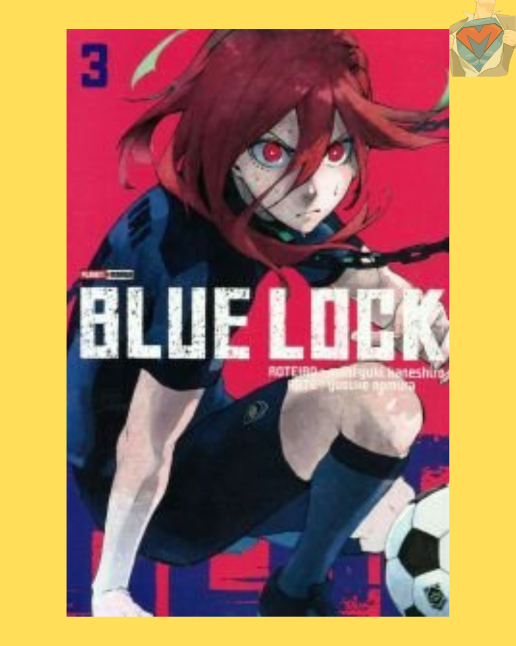 Blue Lock Nº 03 ( Muneyuki Kaneshiro & Yusuke Nomura )