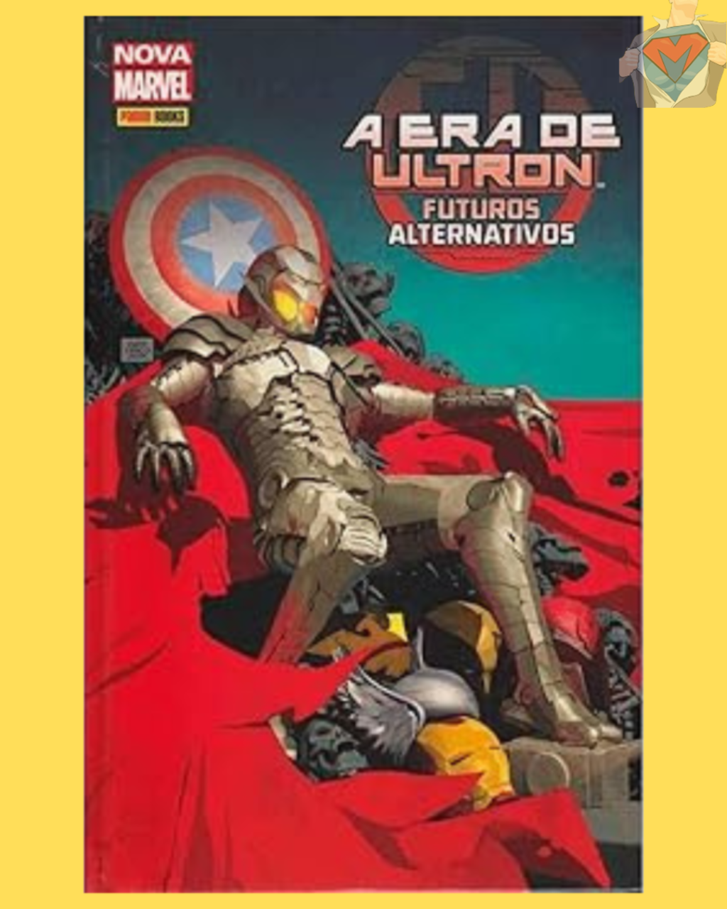 A era de Ultron: Futuros Alternativos ( Capa Dura )