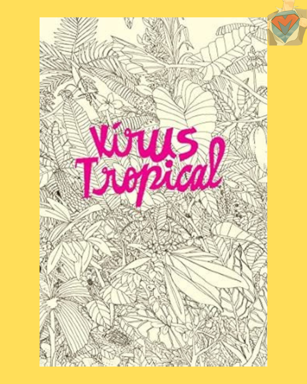 Vírus Tropical