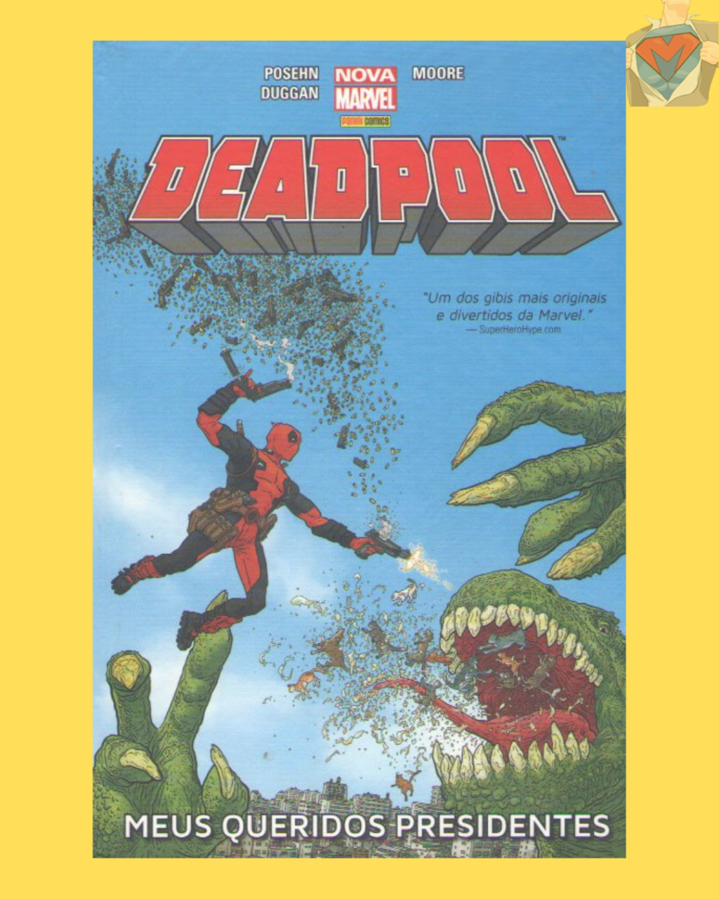 Deadpool: Meus Queridos Presidentes ( Capa Dura )