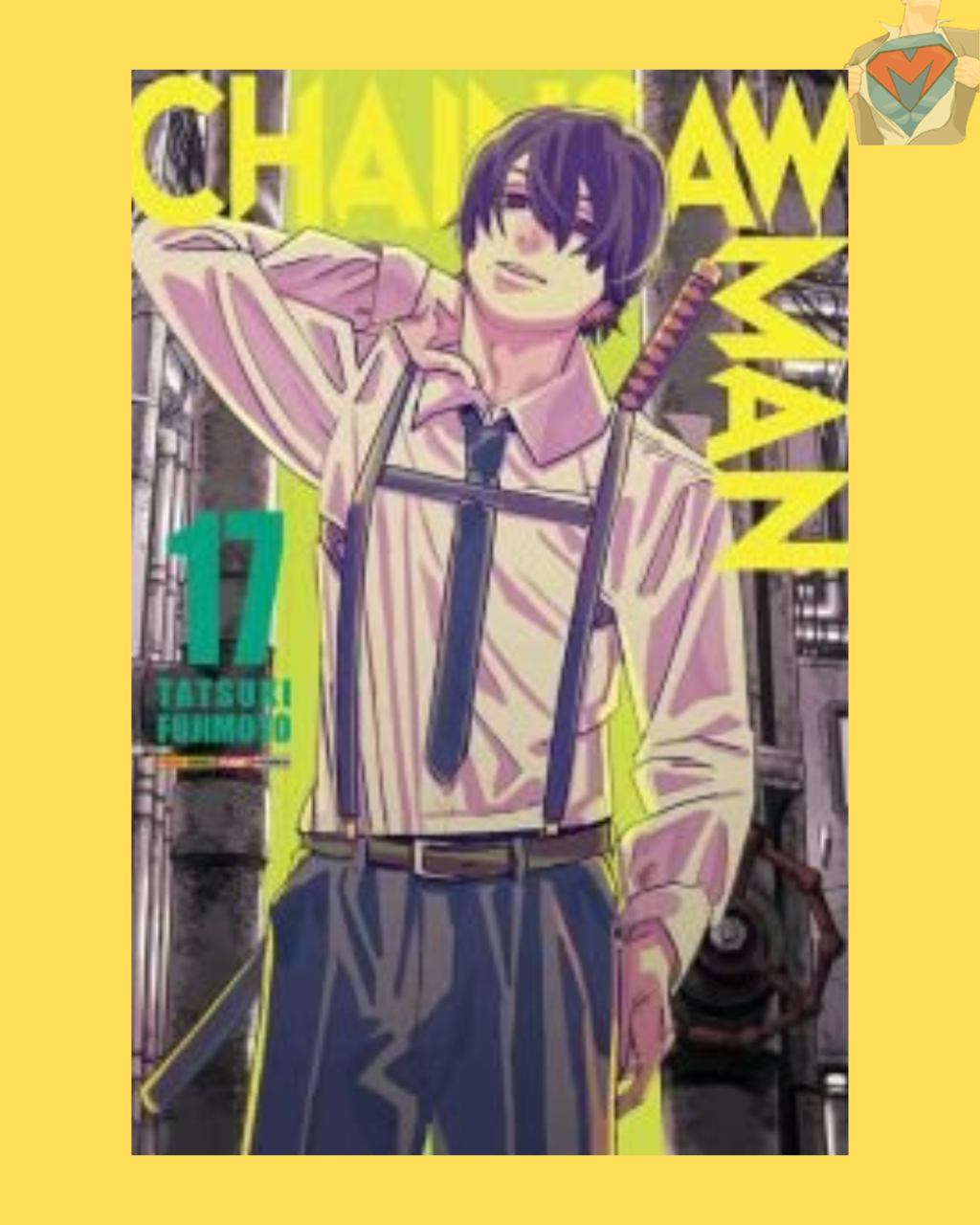 Chainsaw Man Nº 17 ( Tatsuki Fujimoto )