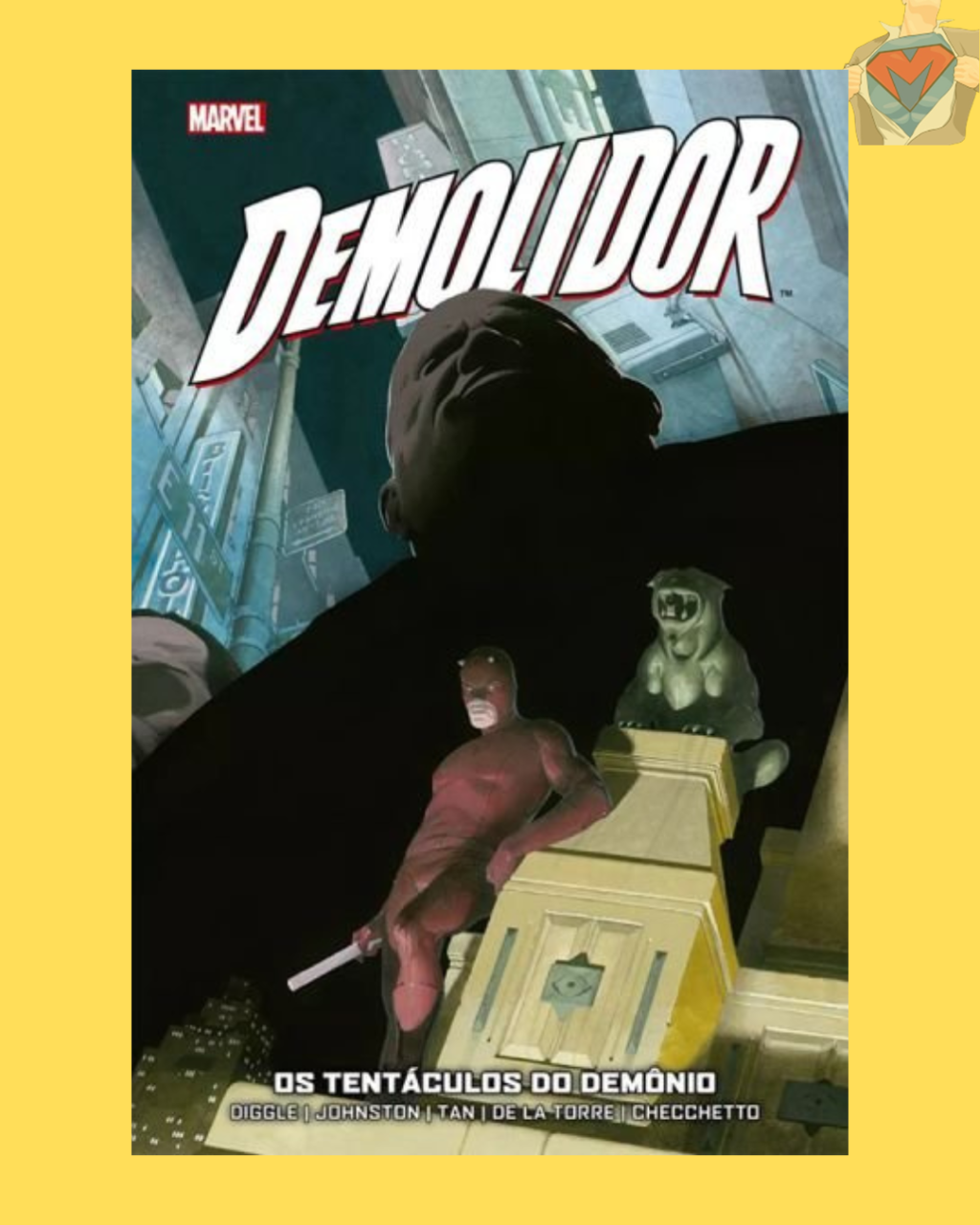 Demolidor: Os Tentáculos do Demônio ( Capa Dura )