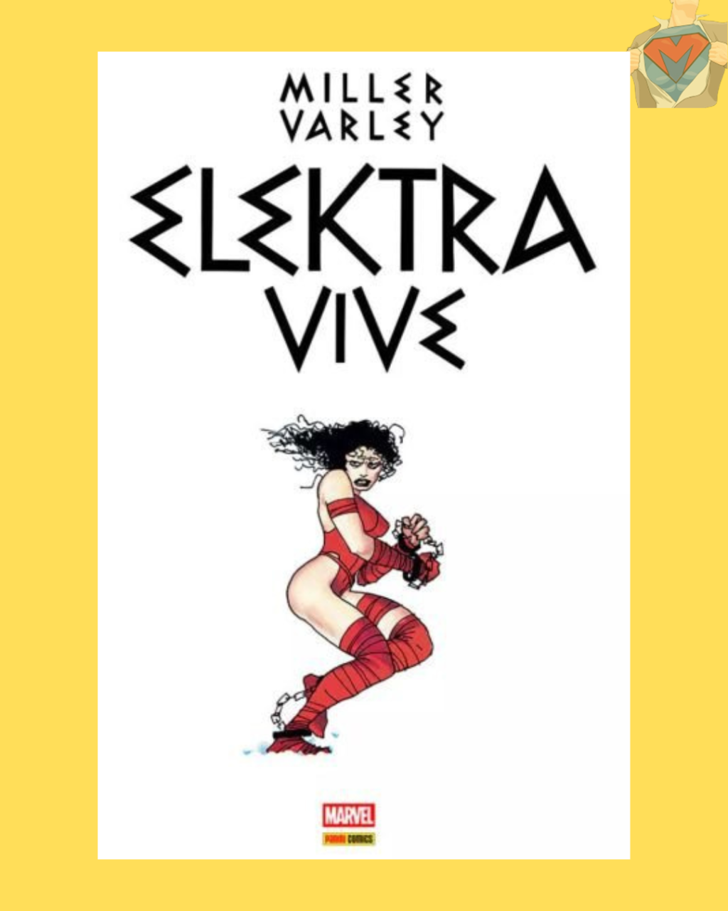 Elektra Vive - Marvel Graphic Novels ( Capa Dura )