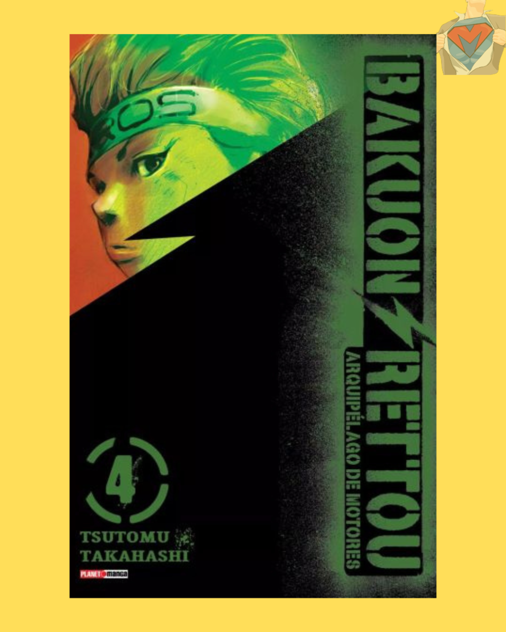 Bakuon Rettou - Arquipélago de Motores Nº 04 ( Tsutomu Takahashi )