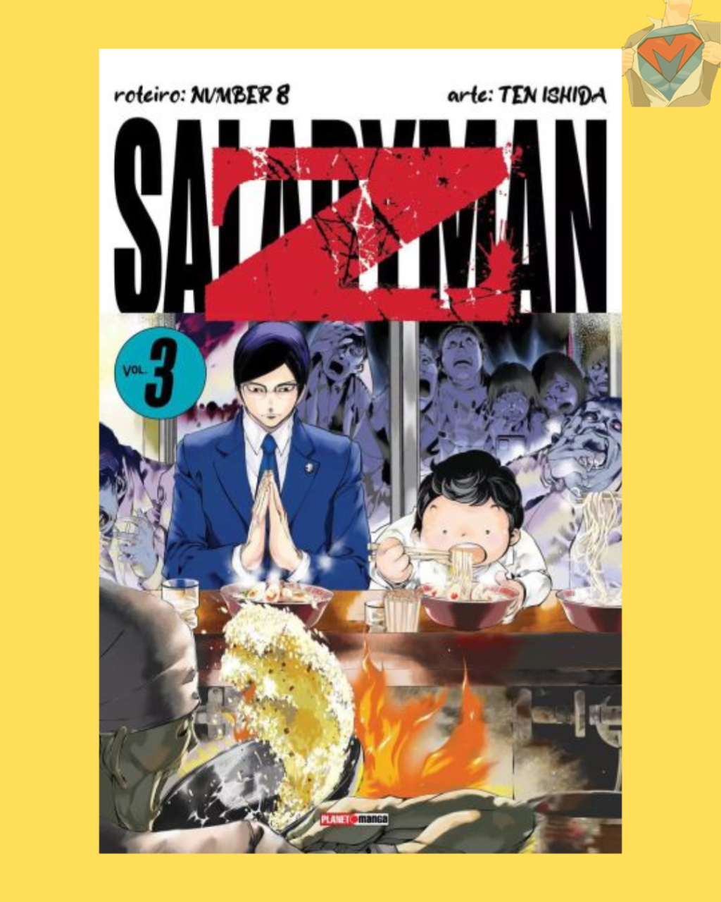 Salaryman Z Nº 03 ( Number 8 & Ten Ishida )