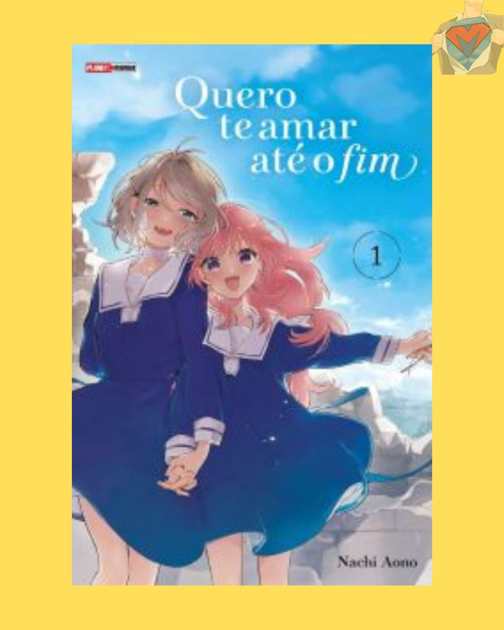 Quero Te Amar Até o Fim Nº 01 ( Nachi Aono )