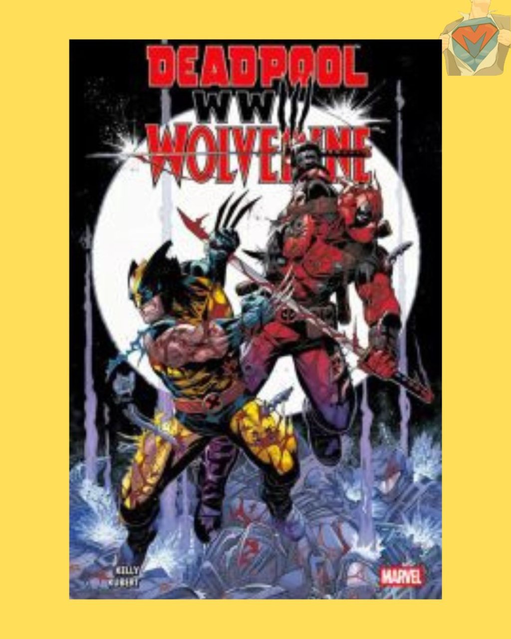 Deadpool & Wolverine: WWIII