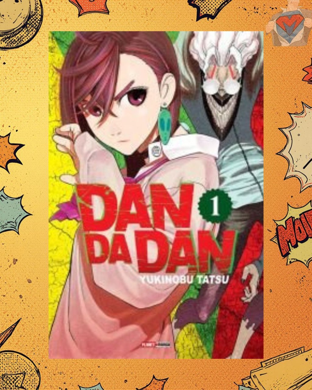 Dandadan Nº 01 ( Yukinobu Tatsu )