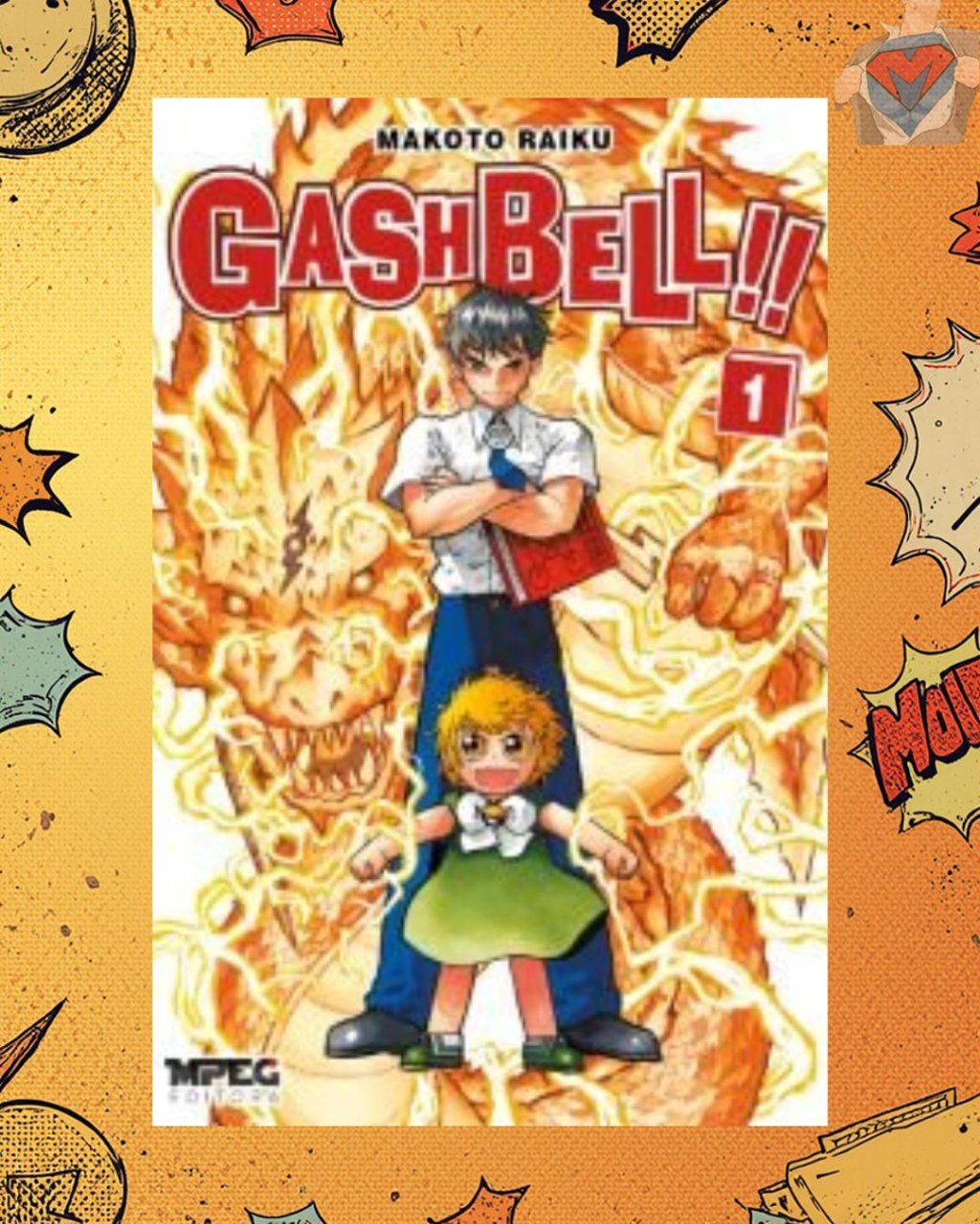 Gash Bell Volume 01 ( Makoto Raiku )