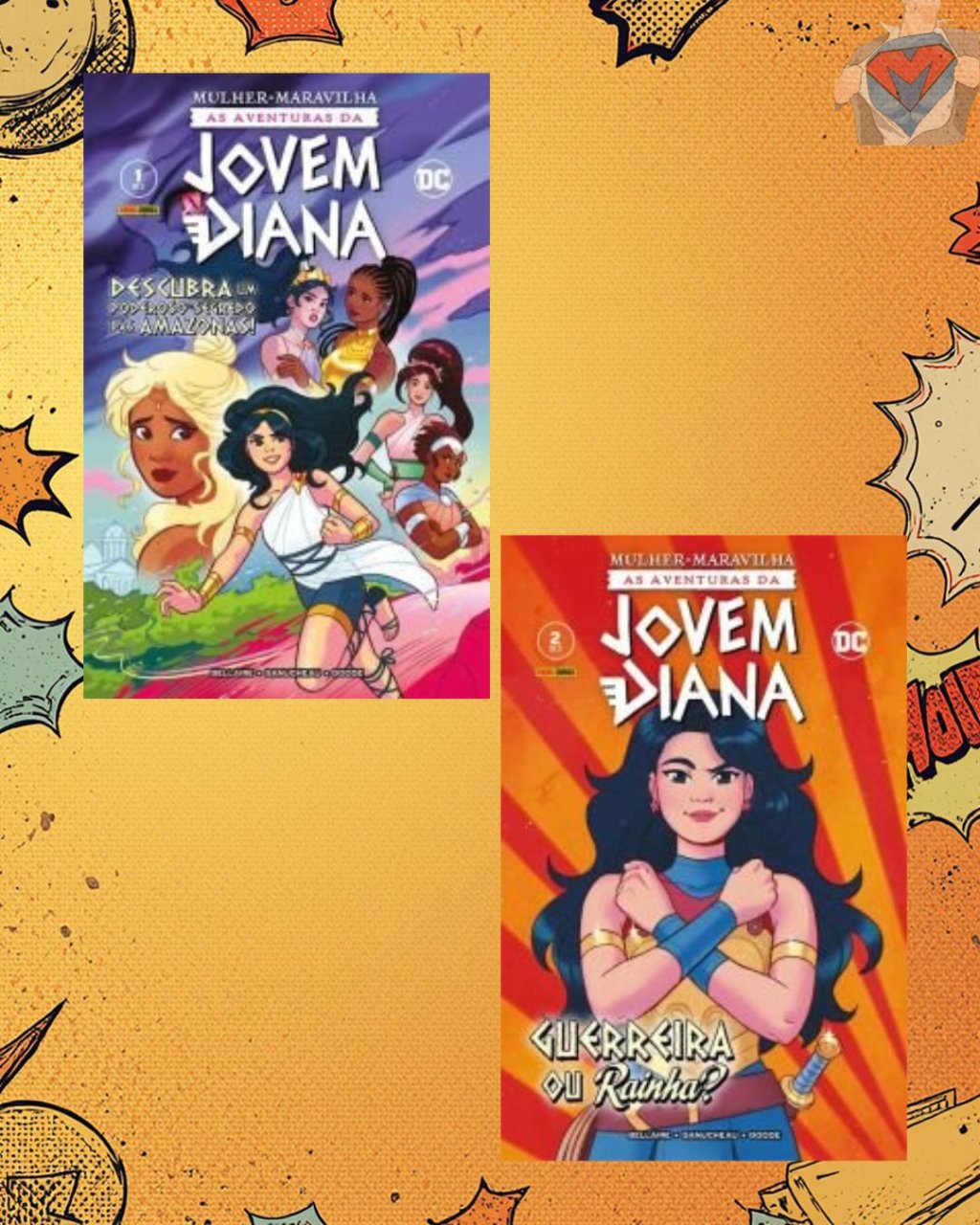 Mulher Maravilha: As Aventuras da Jovem Diana Nº 01 e Nº 02 ( Completa )