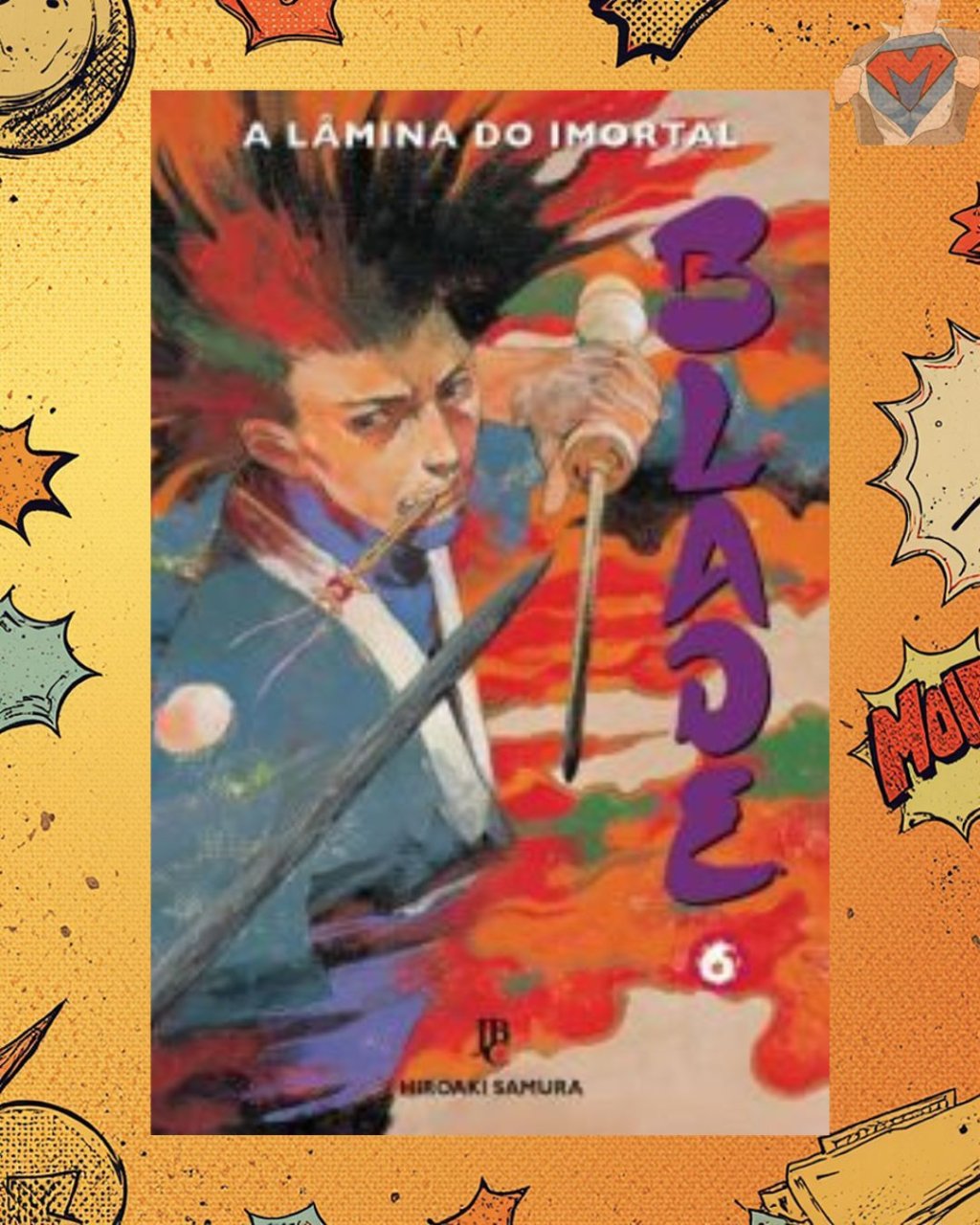 Blade: A Lâmina do Imortal Nº 06 de 15 ( Hiroaki Samura )