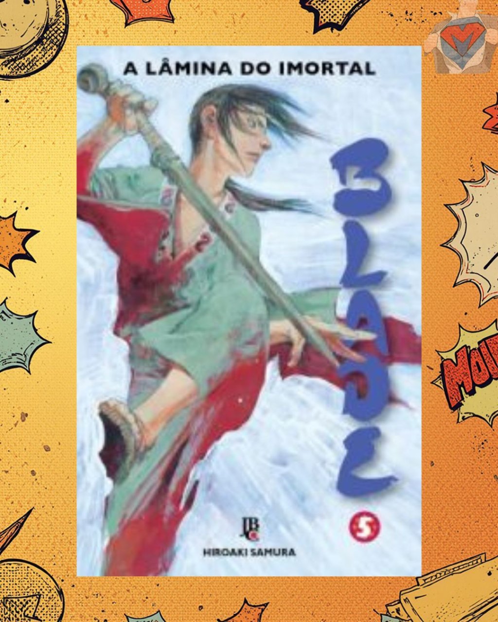 Blade: A Lâmina do Imortal Nº 05 de 15 ( Hiroaki Samura )