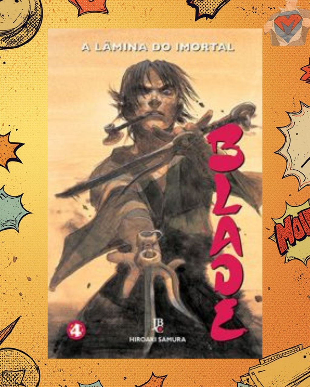 Blade: A Lâmina do Imortal Nº 04 de 15 ( Hiroaki Samura )