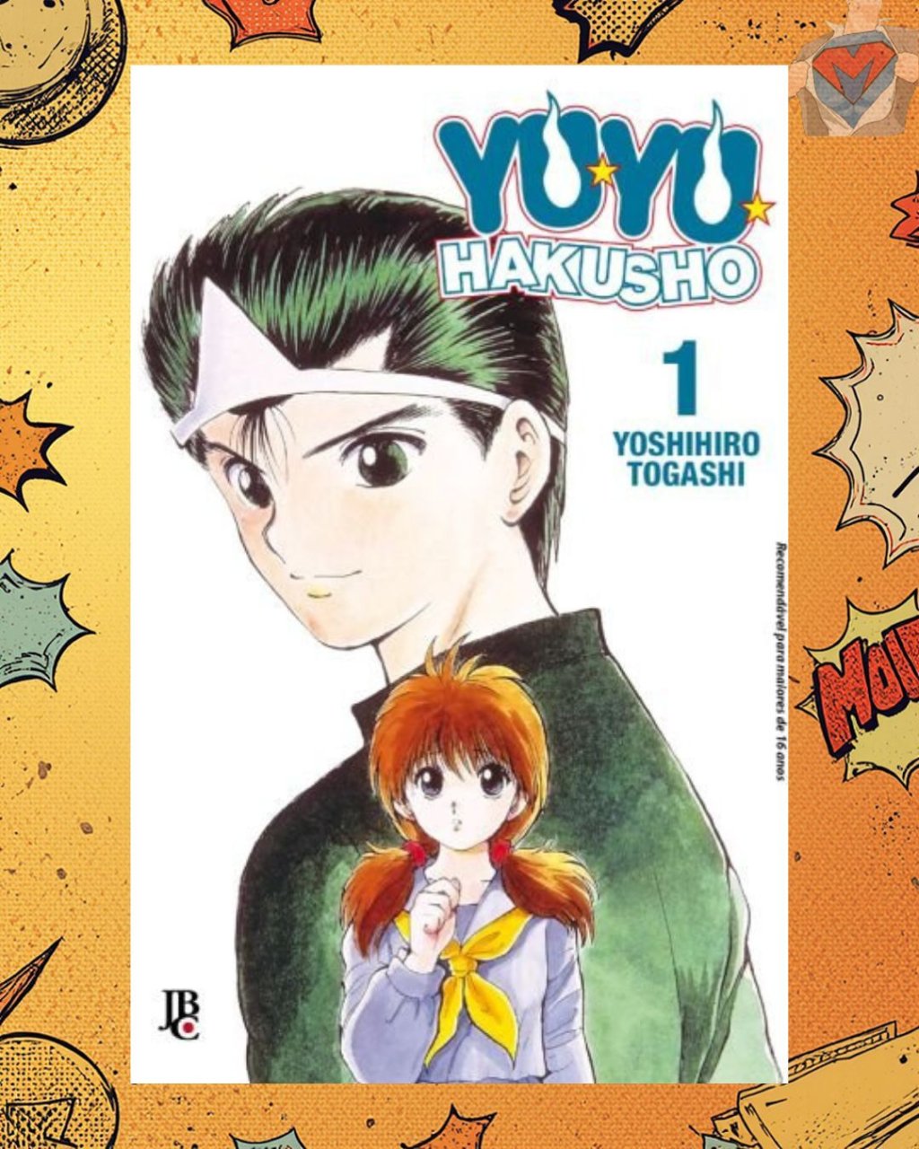 Yu Yu Hakusho Nº 01 ( Yoshihiro Togashi )