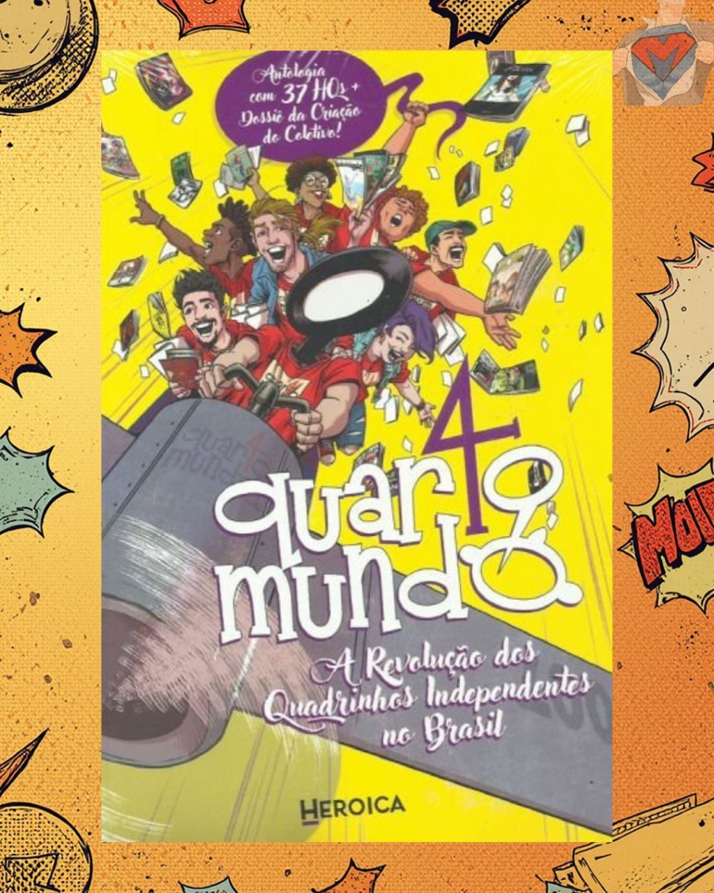 Quarto Mundo: A Revolução dos Quadrinhos Independentes no Brasil