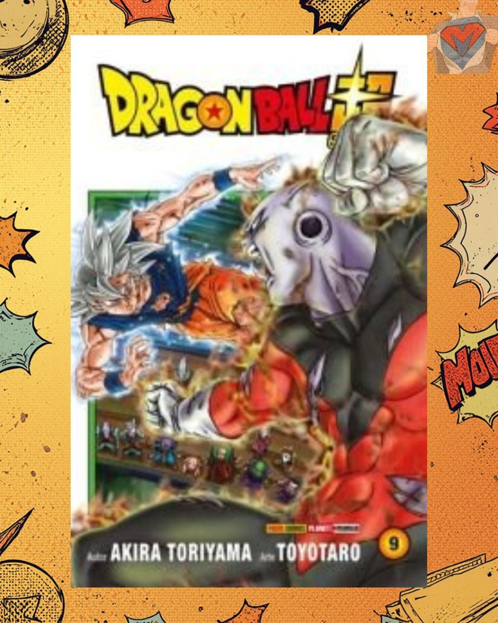 Dragon Ball Super Nº 09 ( Akira Toriyama & Toyotaro )