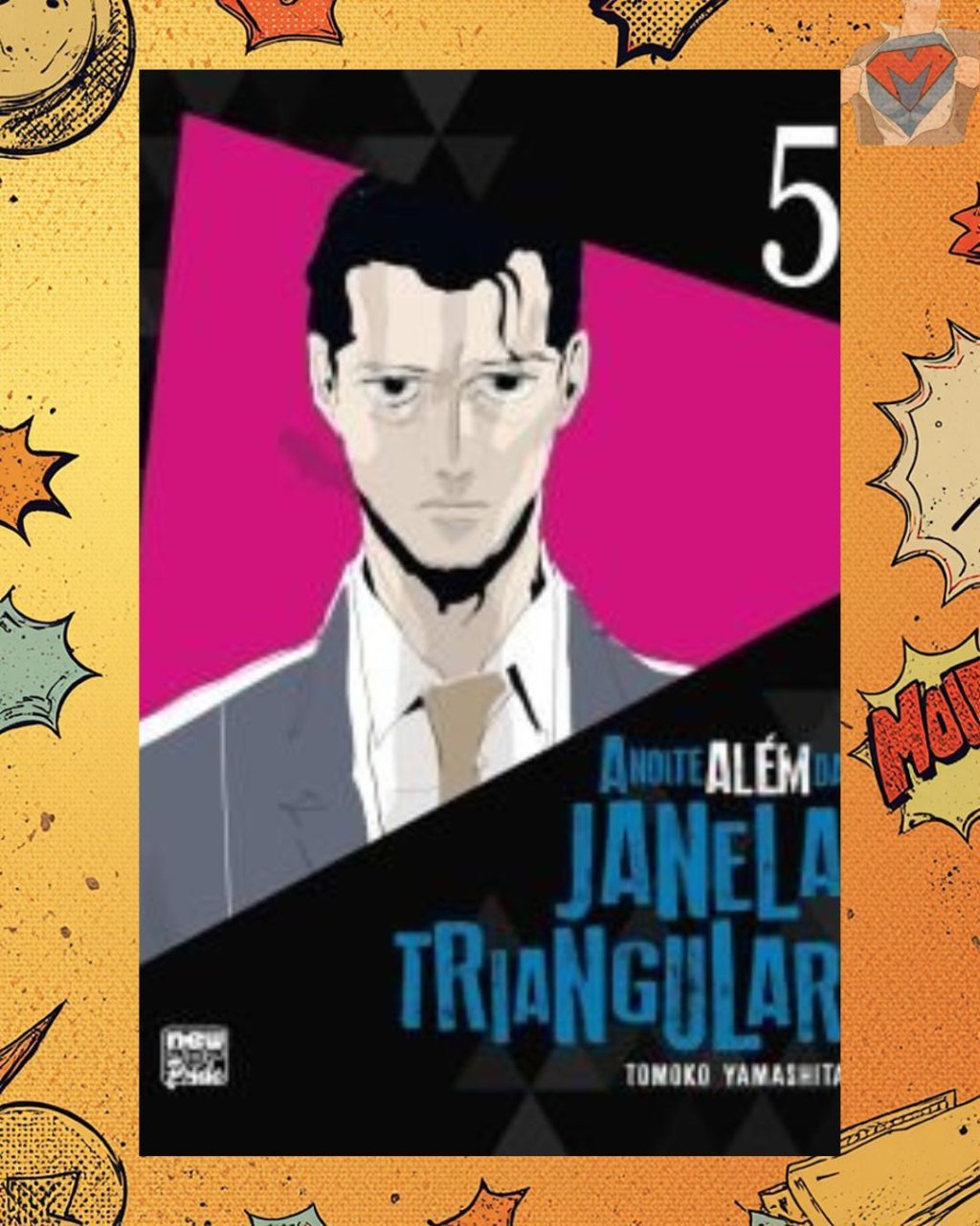 A Noite Além da Janela Triangular Volume 5 de 10 ( Tomoko Yamashita )