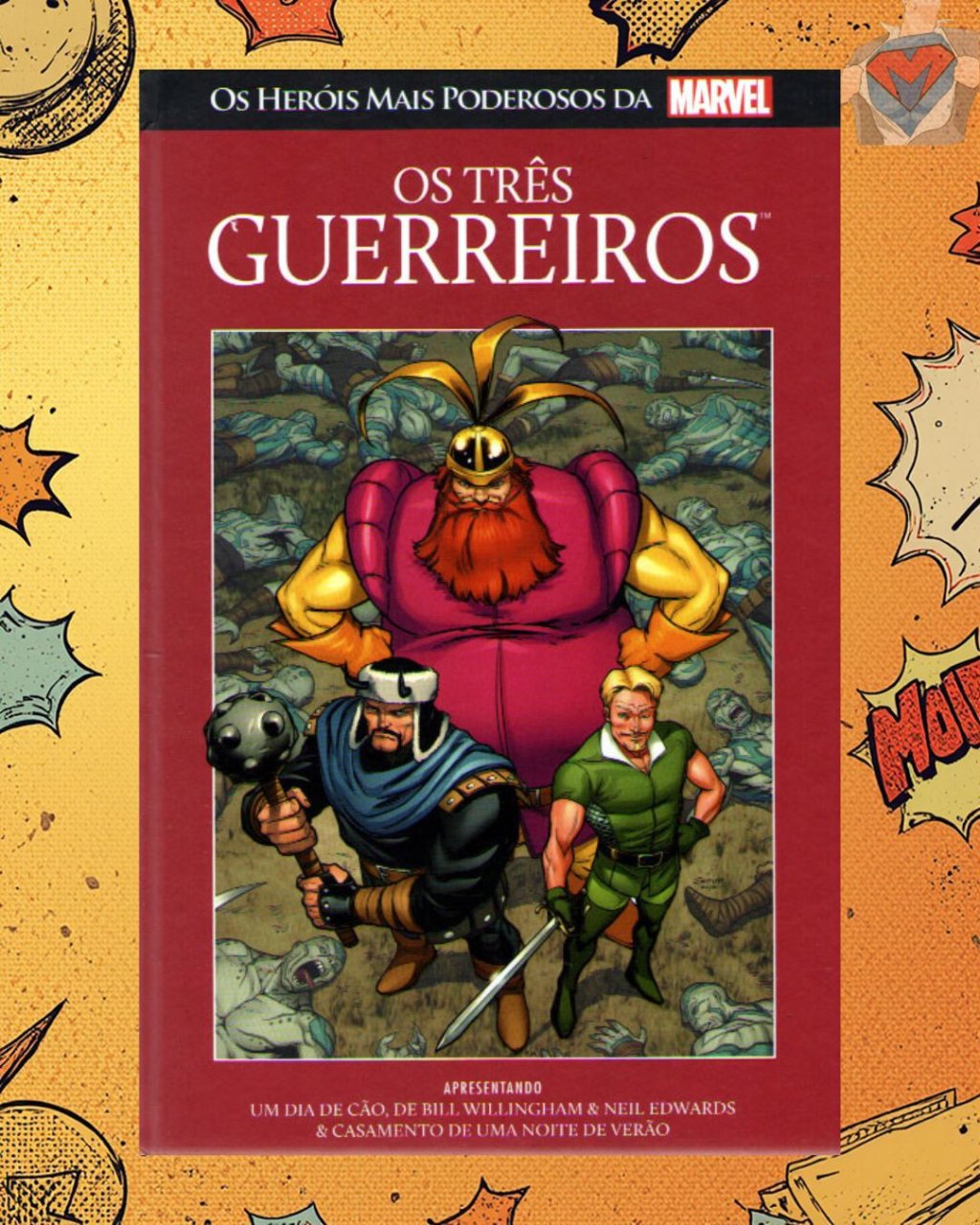 Os Heróis Mais Poderosos da Marvel Vol. 12 - Os Três Guerreiros ( Capa Dura )