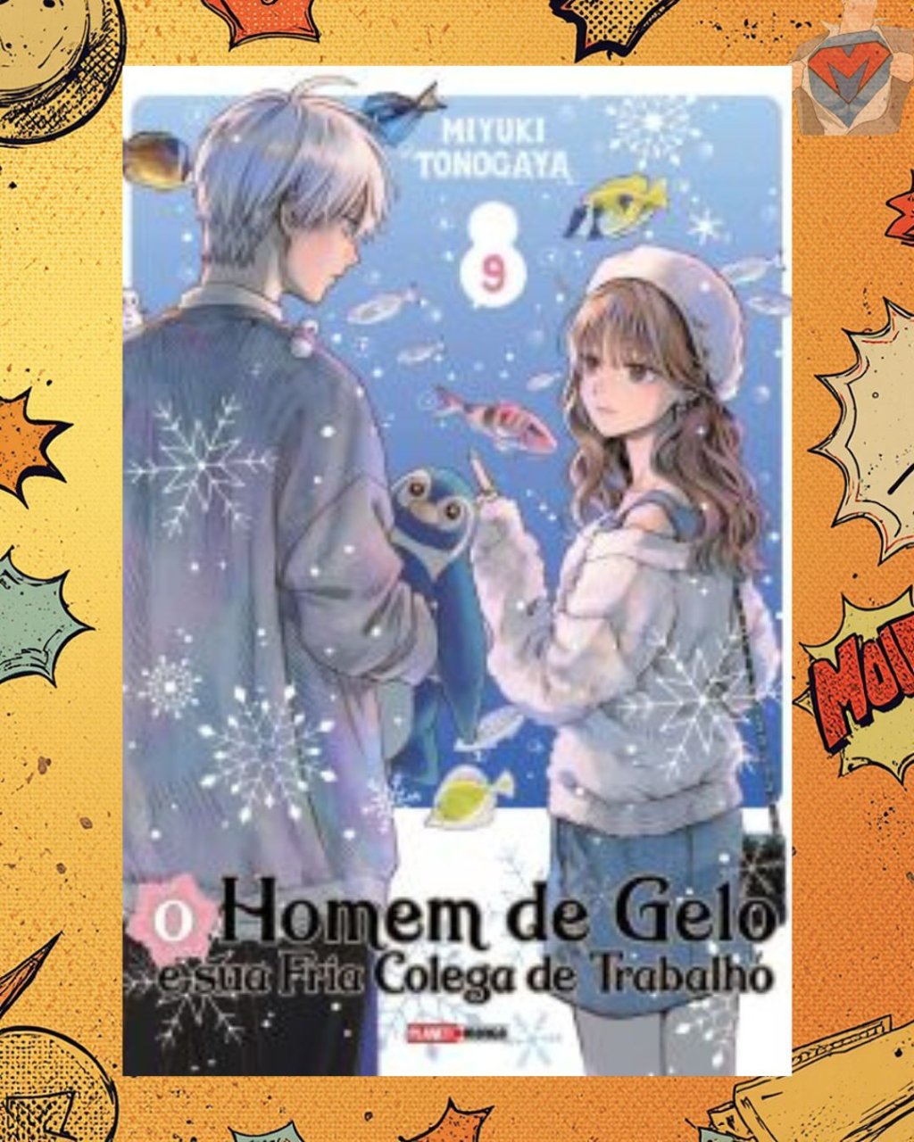 O Homem de Gelo e sua Fria Colega de Trabalho Nº 09 ( M. Tonogaya )