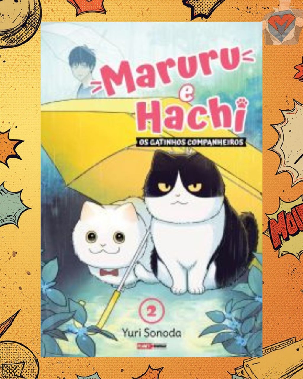 Maruru E Hachi: Os Gatinhos Companheiros Nº 02 ( Yuri Sonoda )