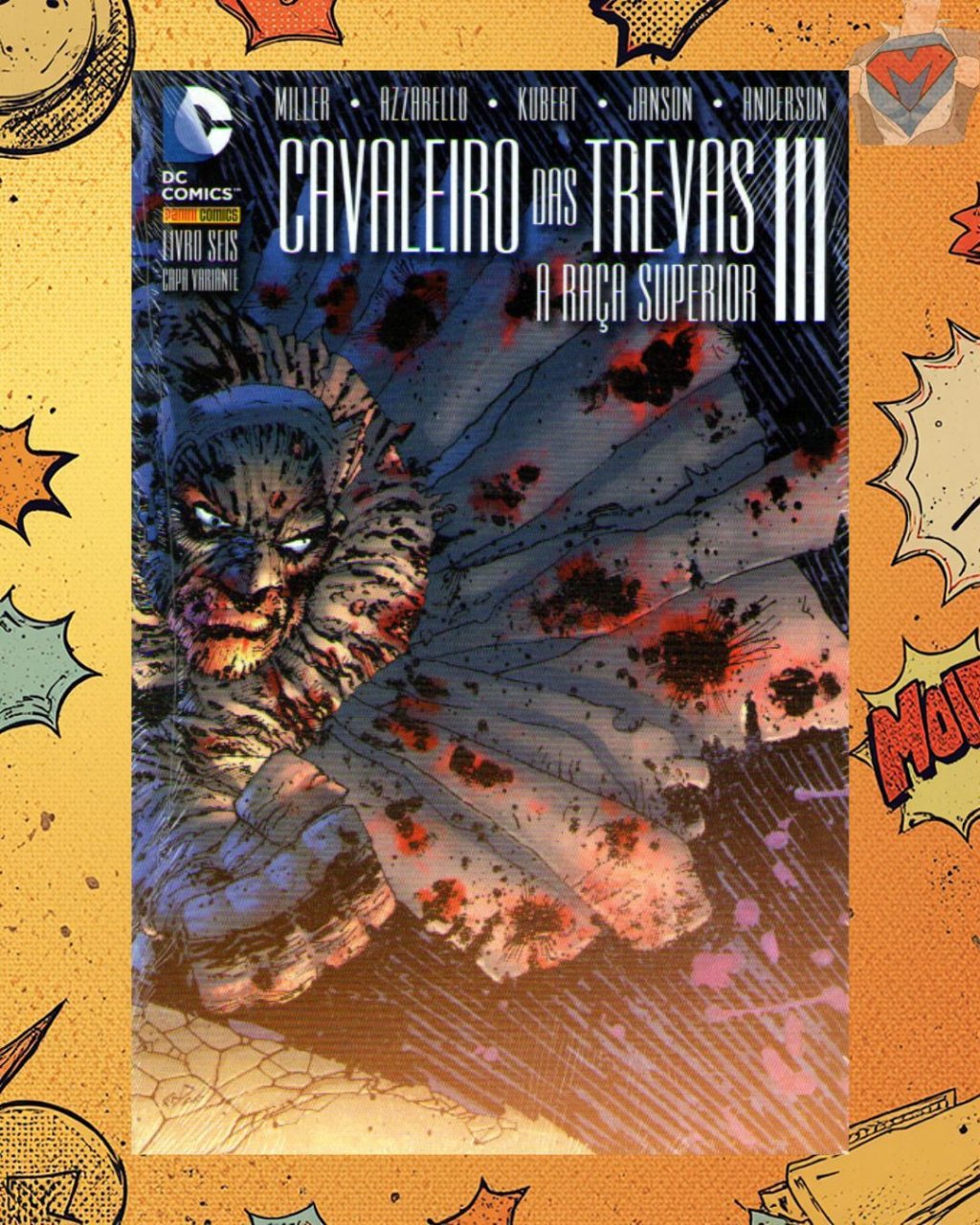 Cavaleiro das Trevas III - A Raça Superior Livro 06 - Capa Variante C + Minirevista