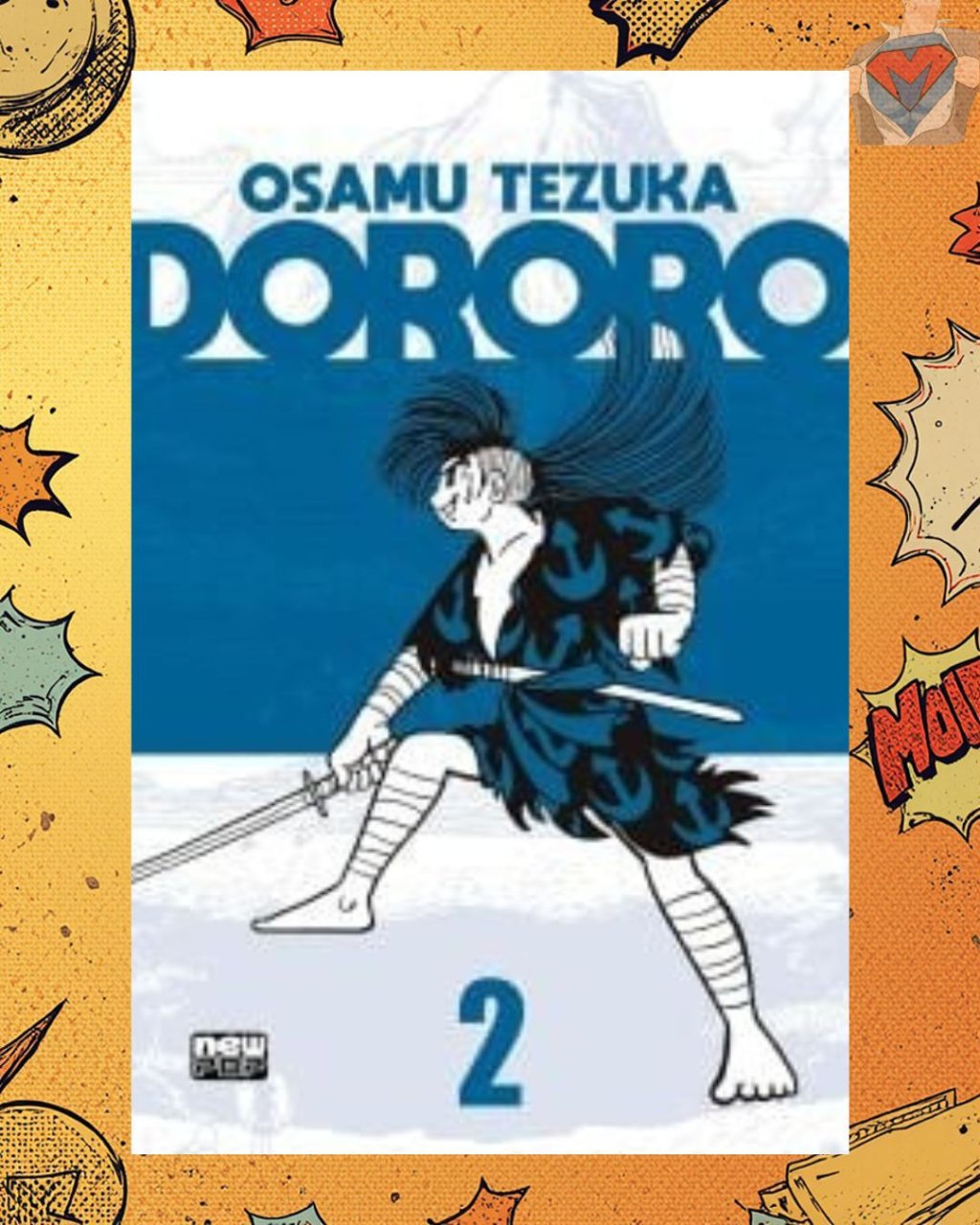 Dororo Volume 02 de 02 ( Osamu Tezuka )