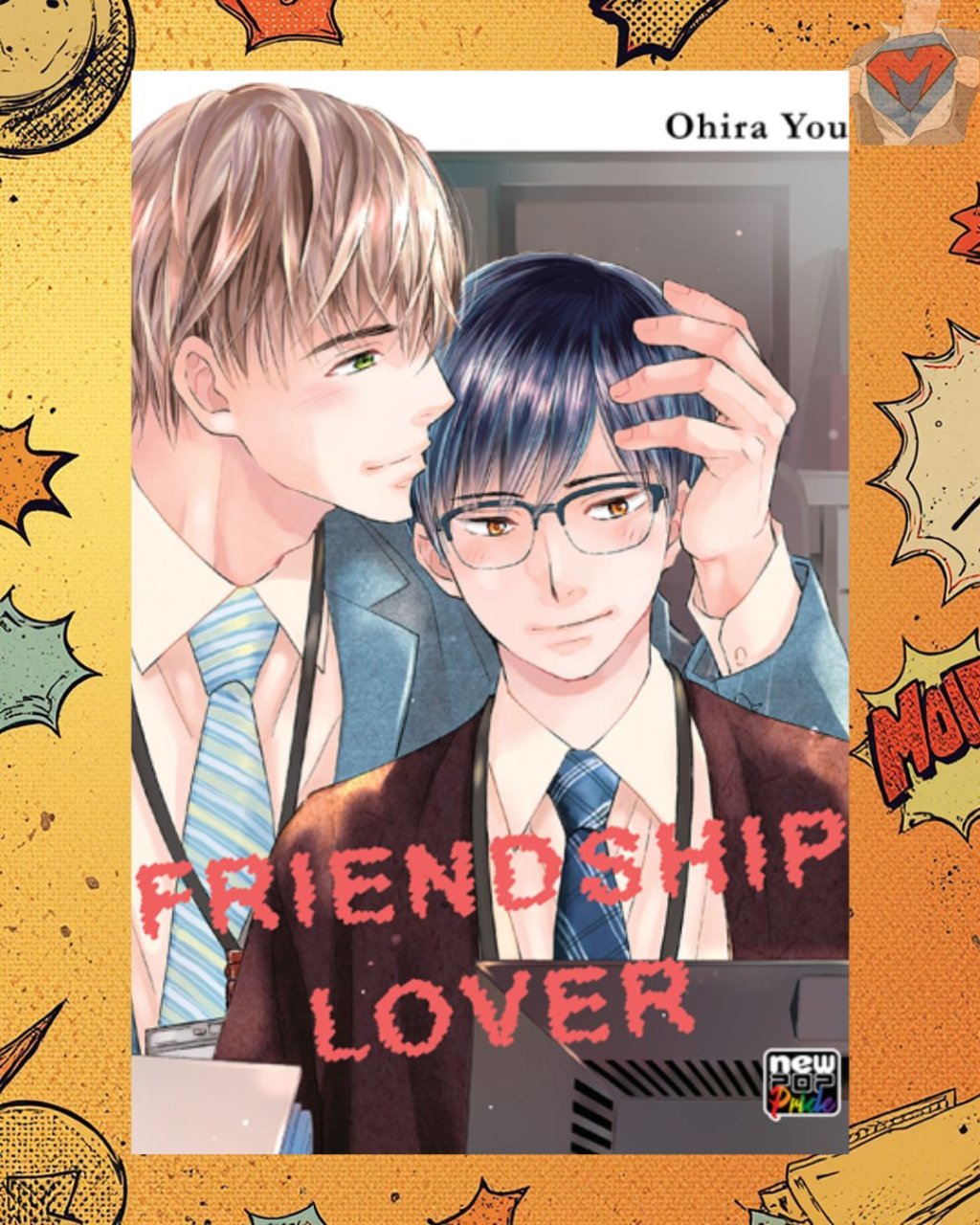 Friendship Lover ( Ohira You )