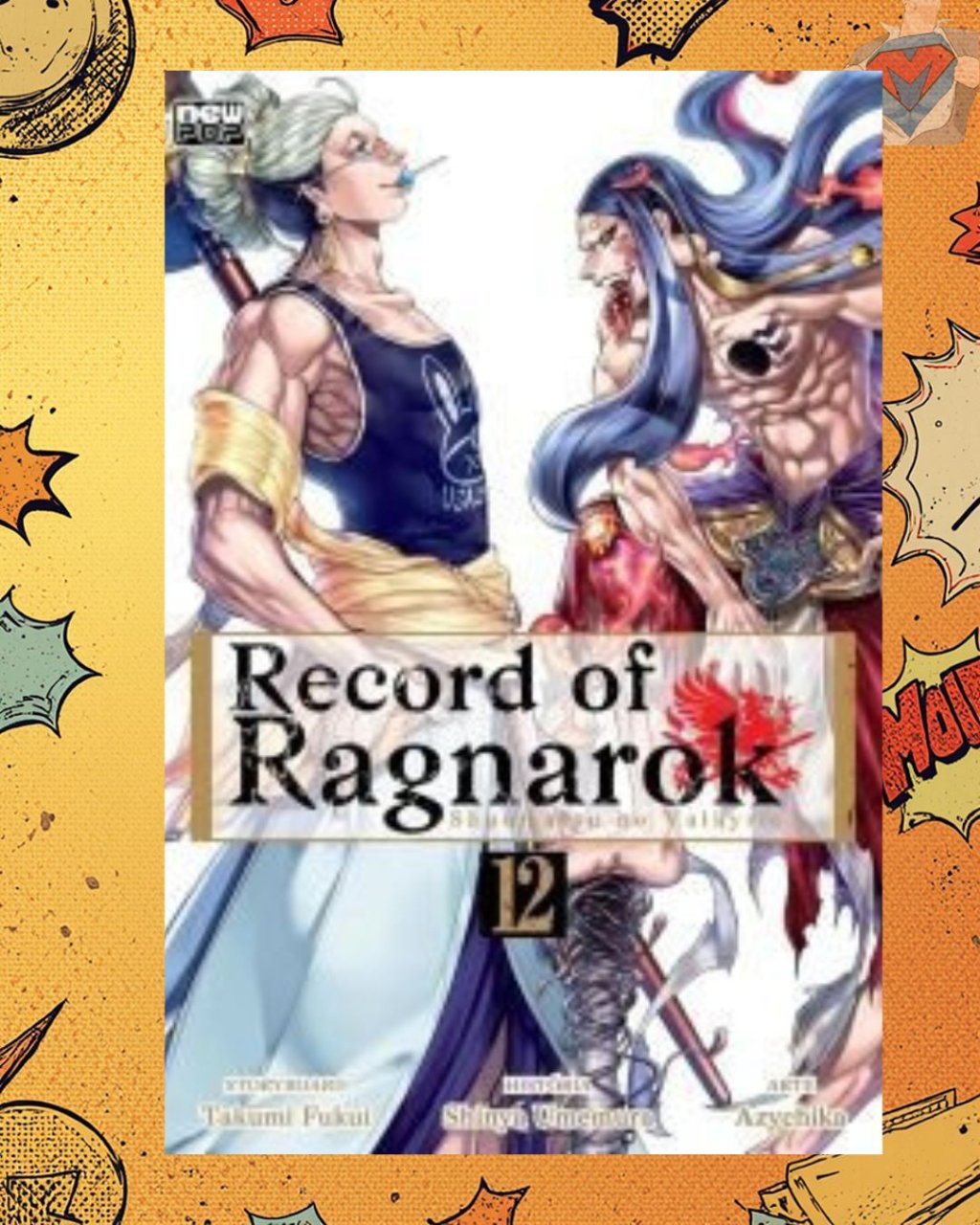 Record of Ragnarok Vol. 12 ( Azychika, Shinya Umemura & Takumi Fukui )