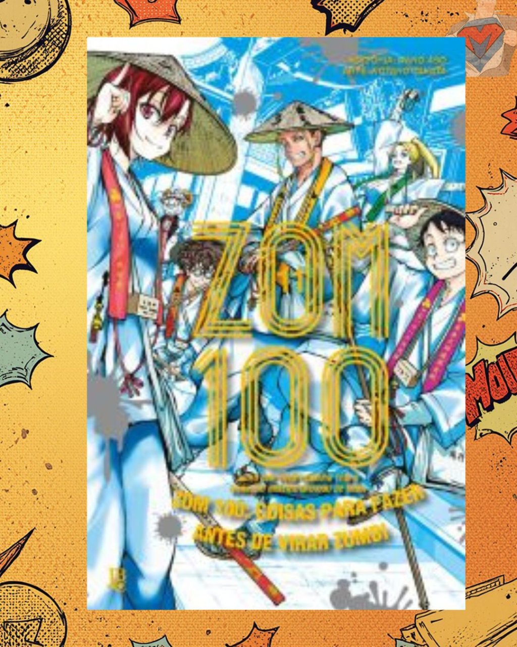 ZOM 100 Nº 11 ( Haro Aso & Kotaro Takata )