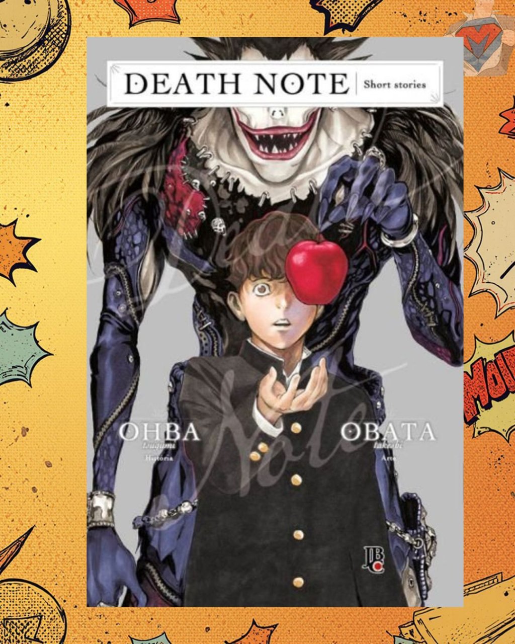 Death Note Short Stories ( Tsugumi Ohba & Takeshi Obata )