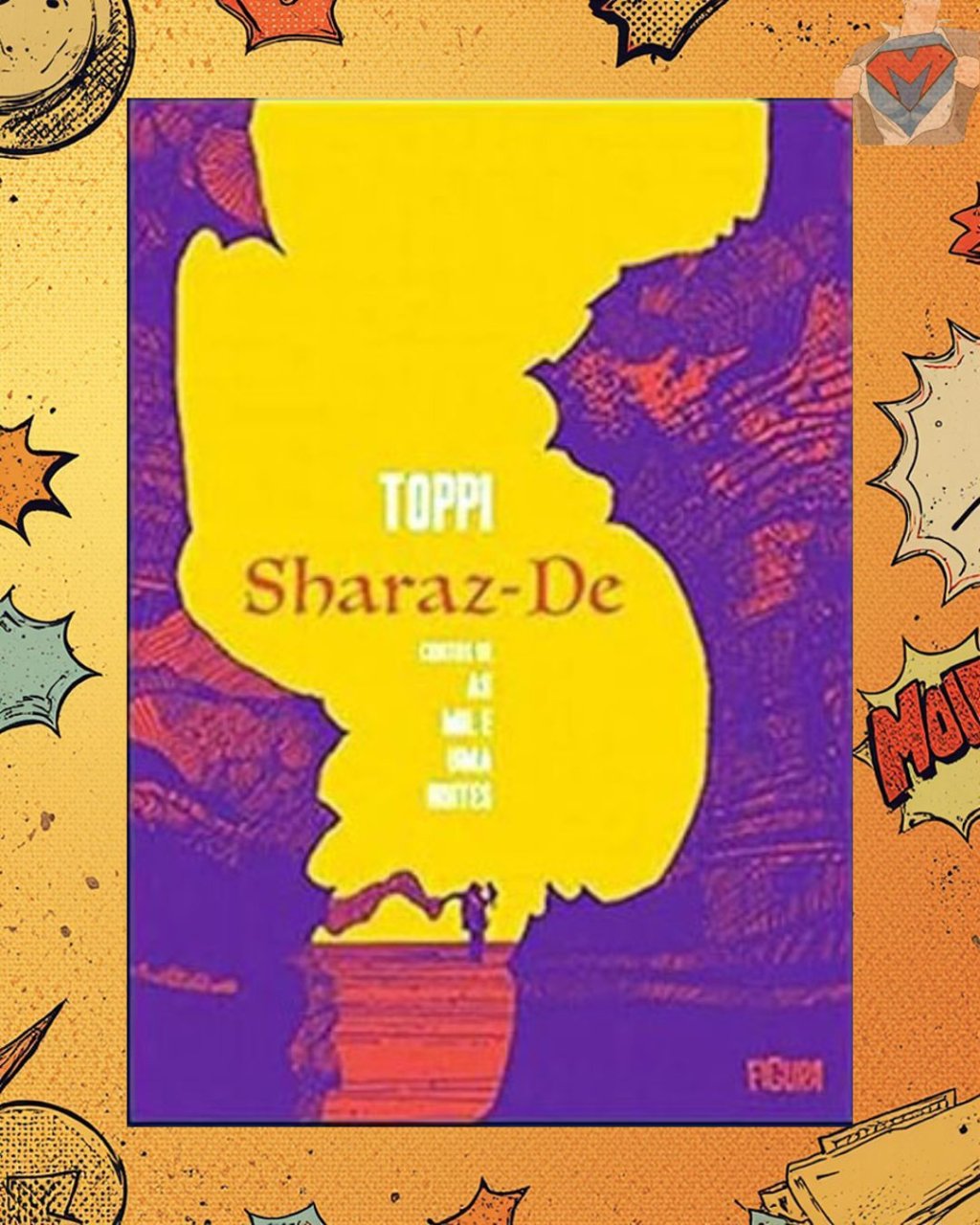 Sharaz-De - Contos de as Mil e Uma Noites - Vol. 01 ( Capa Dura )