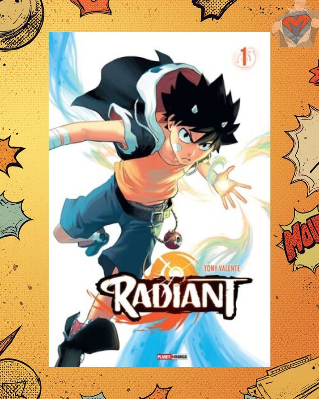 Radiant Nº 01 ( Tony Valente )