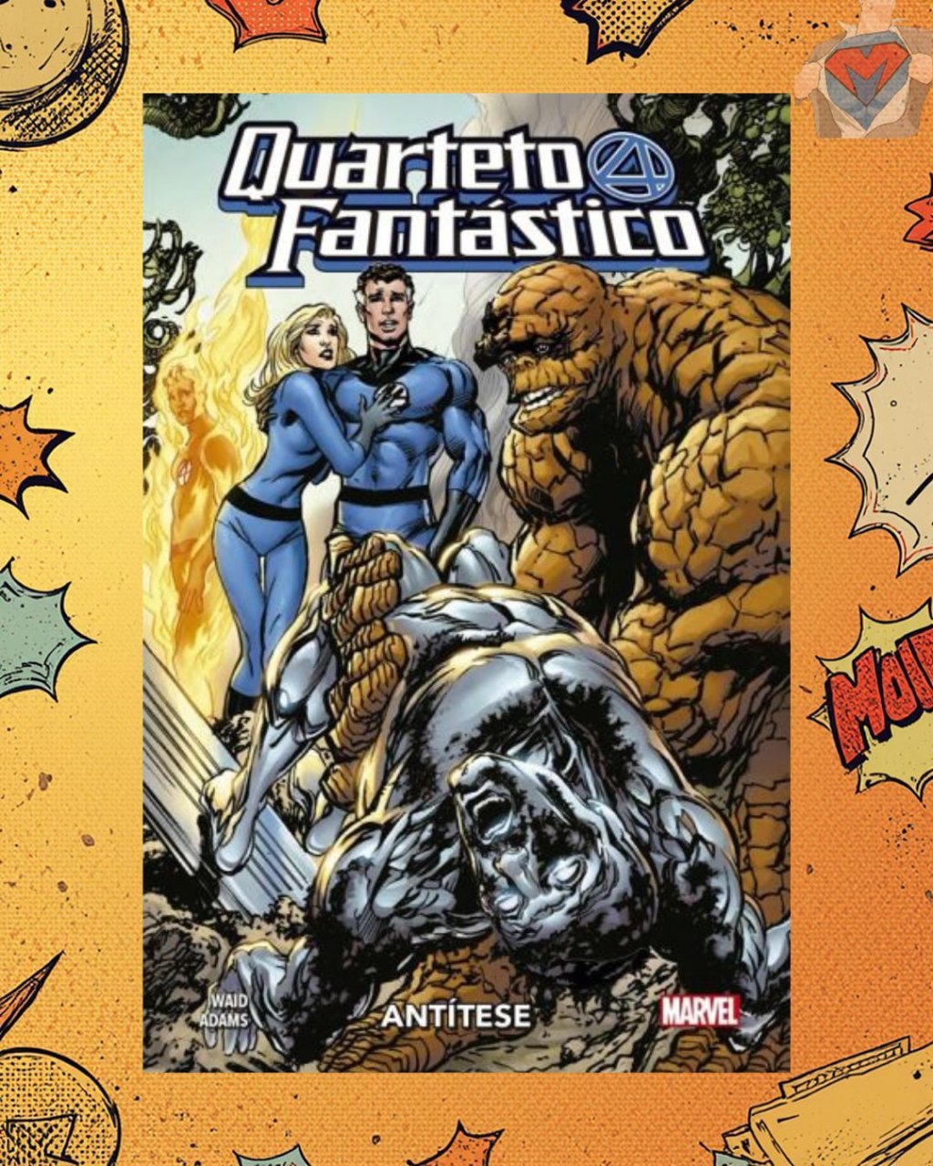 Quarteto Fantástico: Antítese ( Capa Dura )