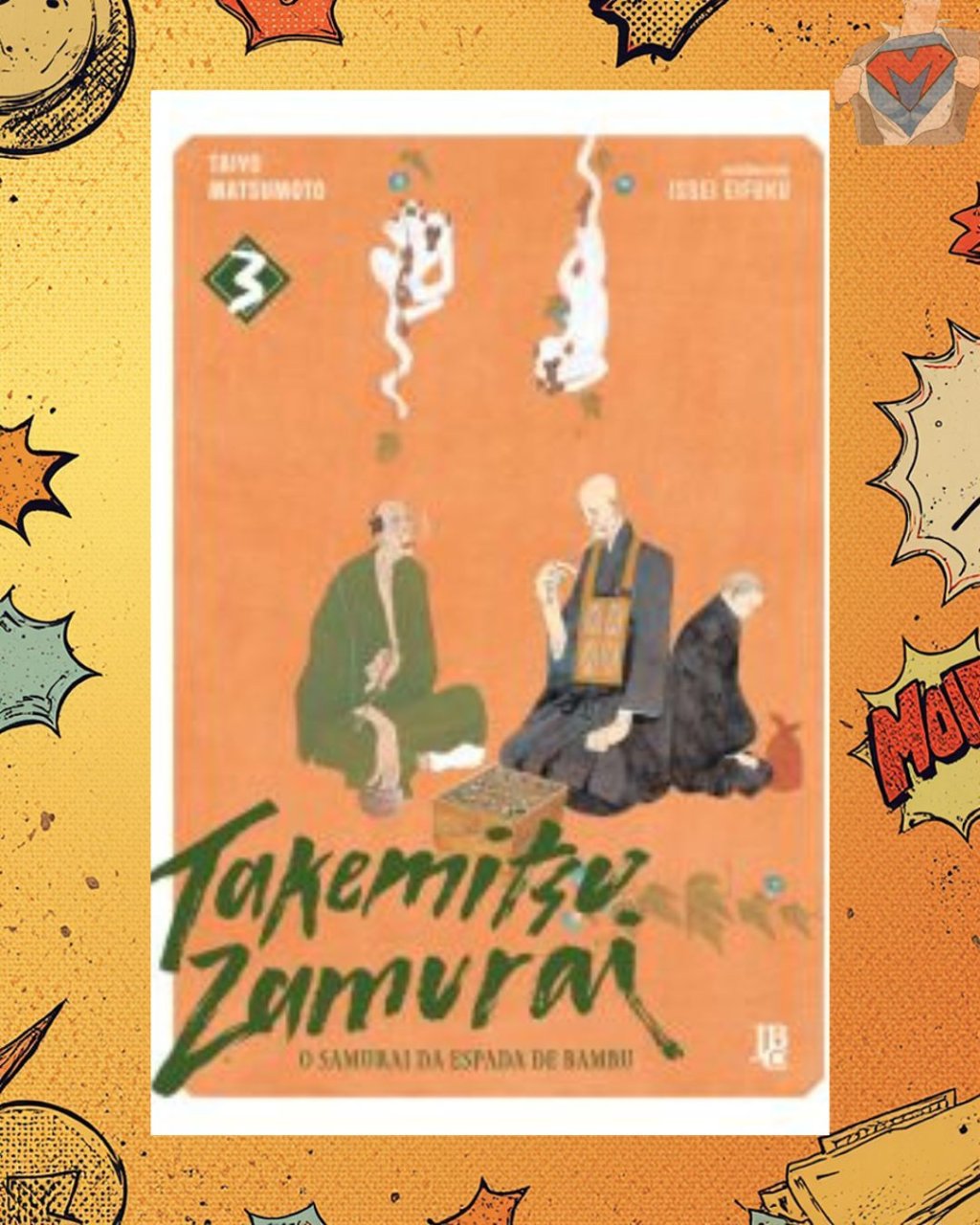 Takemitsu Zamurai - O Samurai da Espada de Bambu Nº 03 de 08 ( Issei Eifuku & Taiyo Matsumoto )