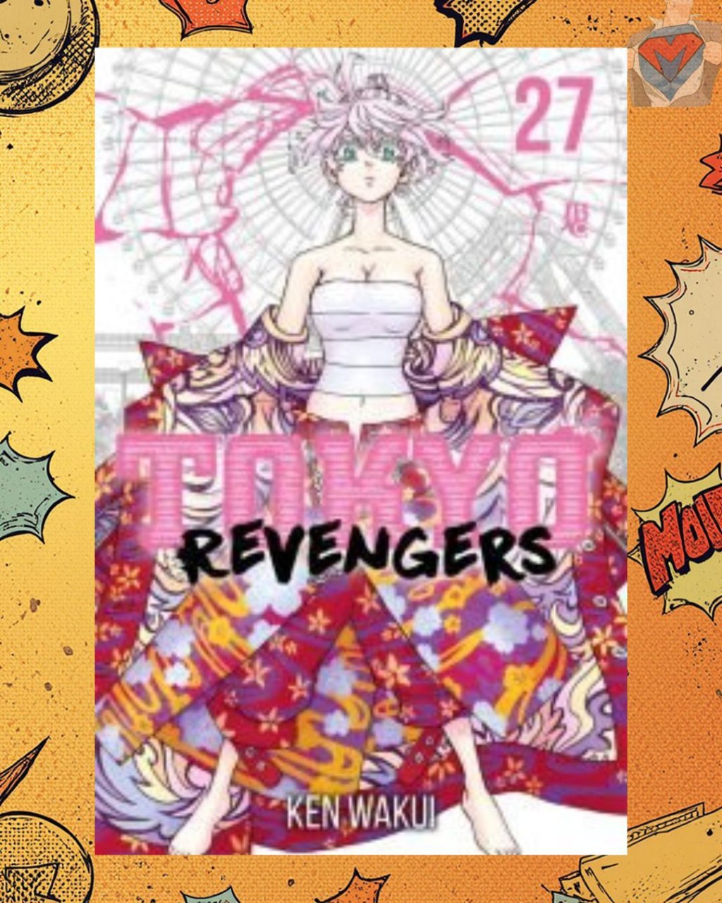 Tokyo Revengers Nº 27 ( Ken Wakui )